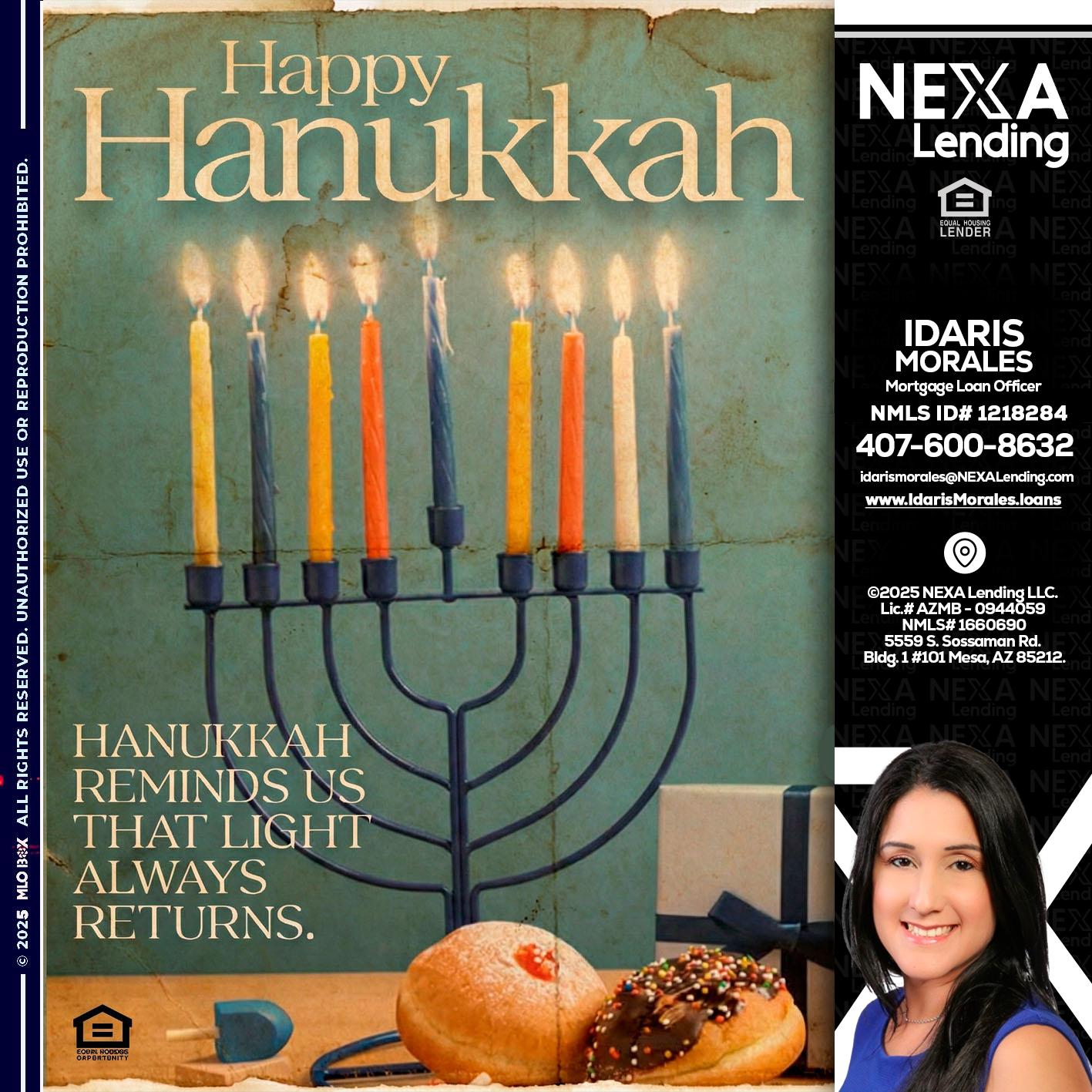 HAPPY HANUKKAH - Idaris Morales -Mortgage Loan Officer