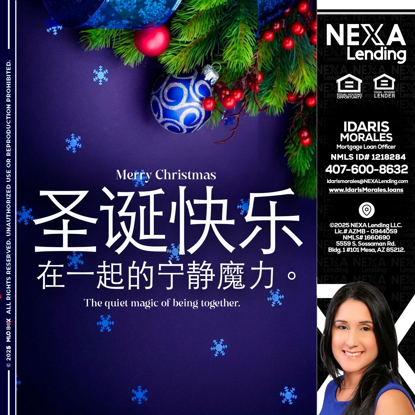 圣诞快乐 在一起的宁静魔力。 - Idaris Morales -Mortgage Loan Officer