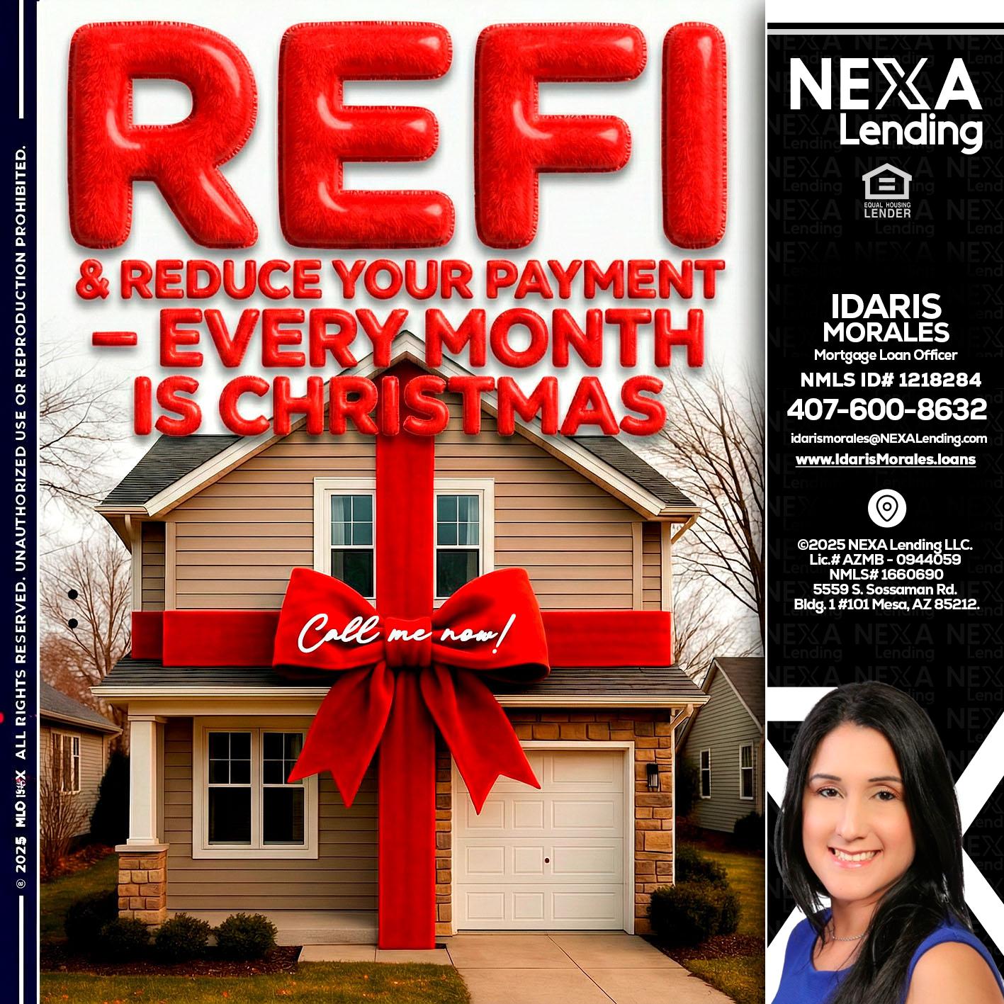 REFI - Idaris Morales -Mortgage Loan Officer