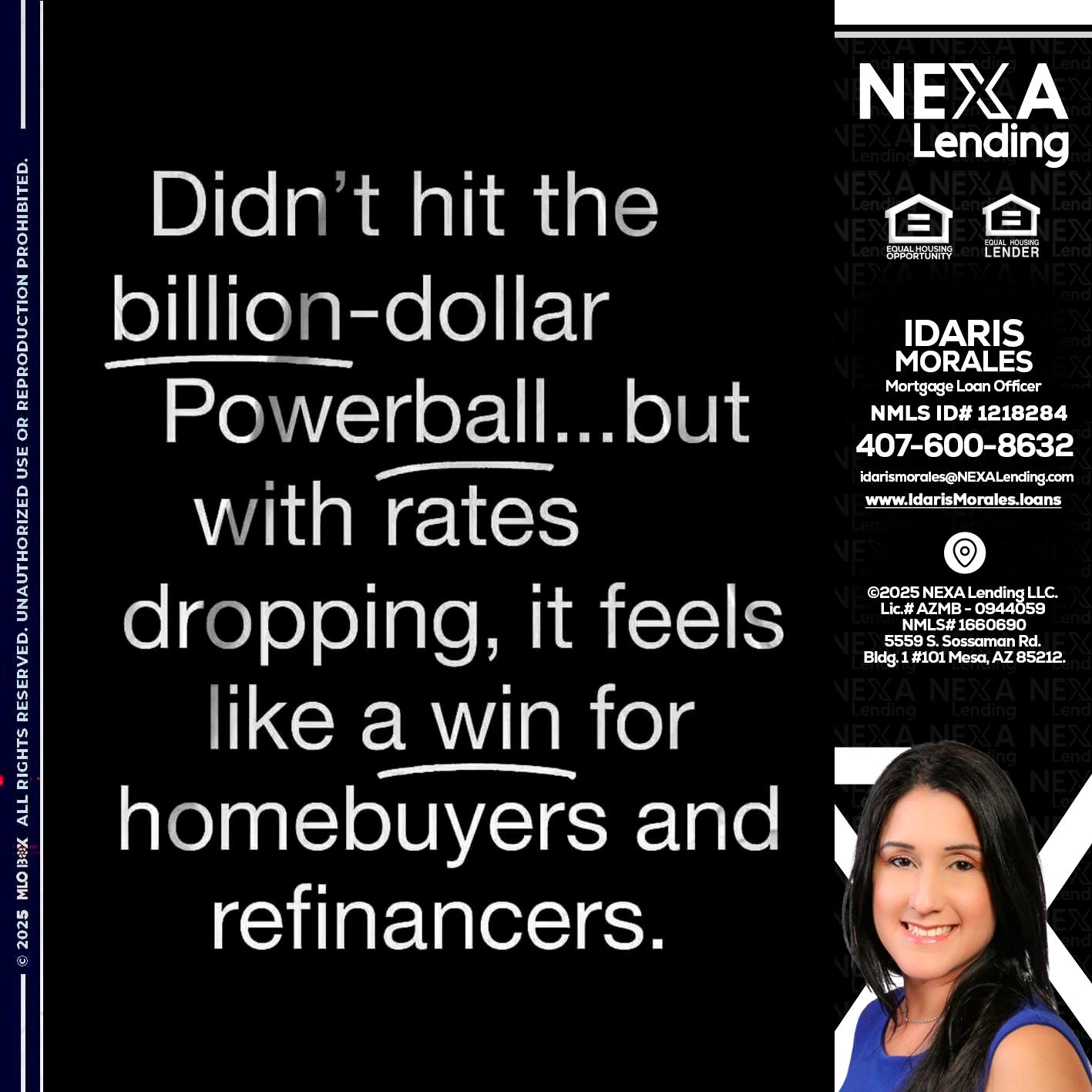 DIDNT HIT - Idaris Morales -Mortgage Loan Officer