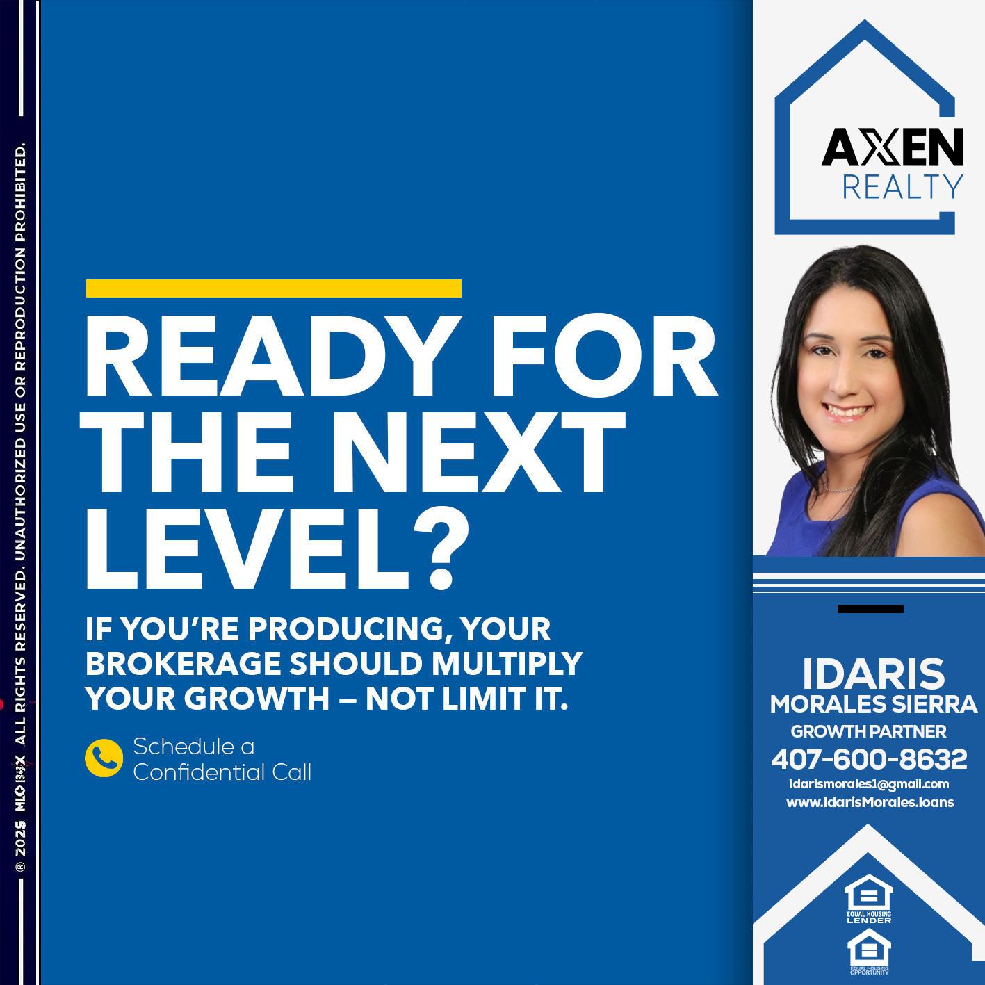 ready for the next level - Idaris Morales -Mortgage Loan Officer