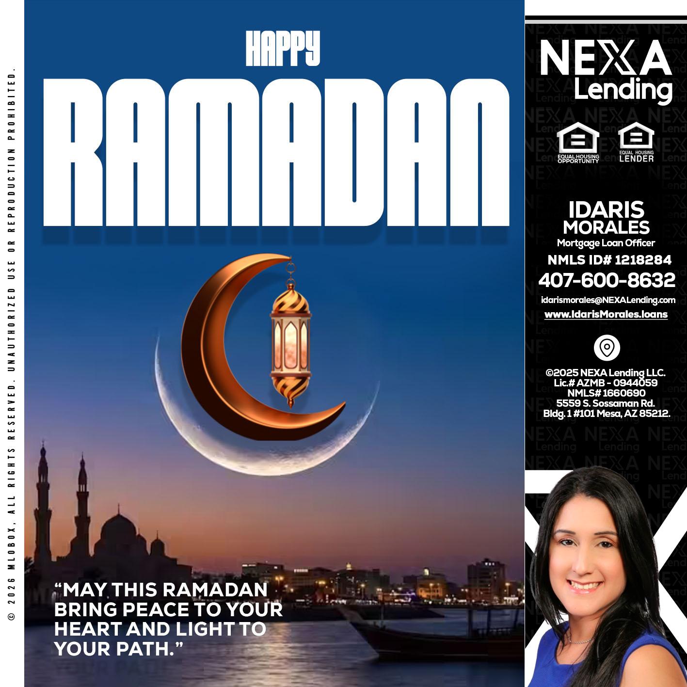 RAMADAN - Idaris Morales -Mortgage Loan Officer