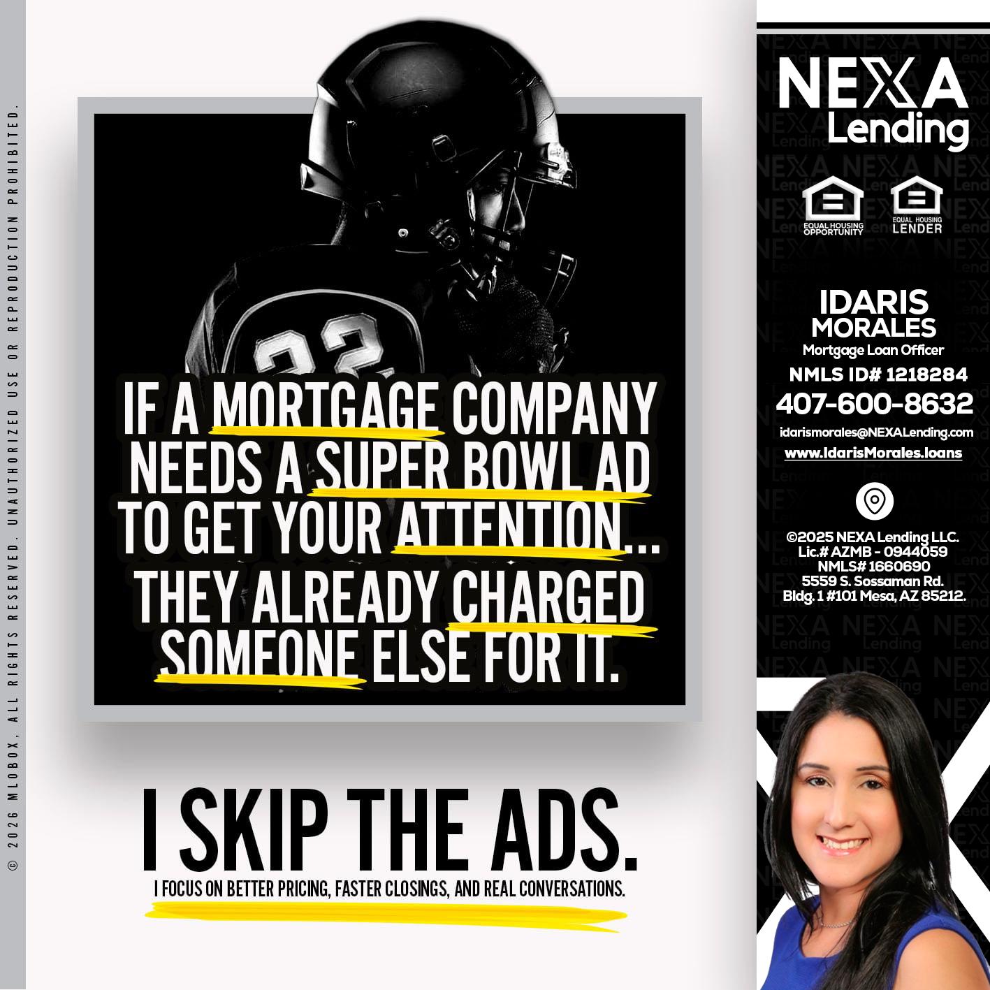 if a mortgage ad - Idaris Morales -Mortgage Loan Officer