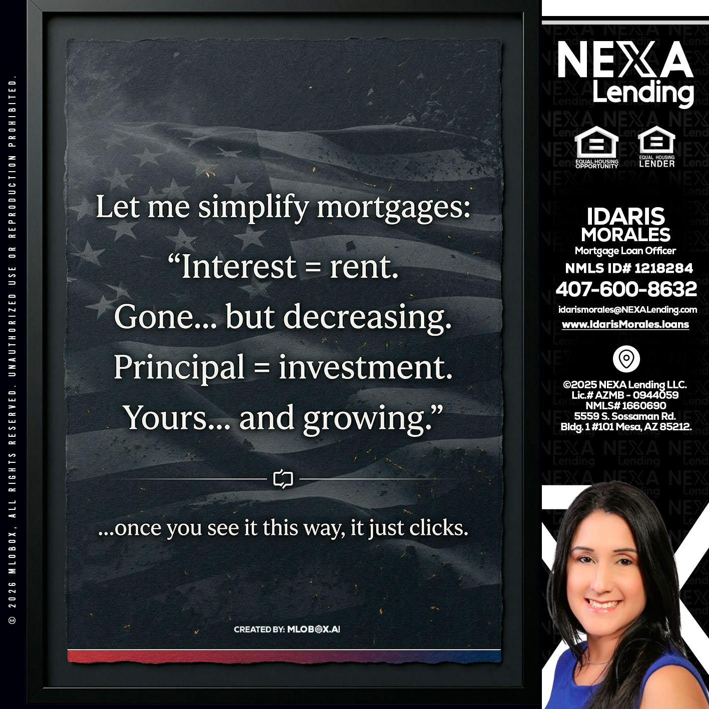 LET ME SIMPLIFY - Idaris Morales -Mortgage Loan Officer