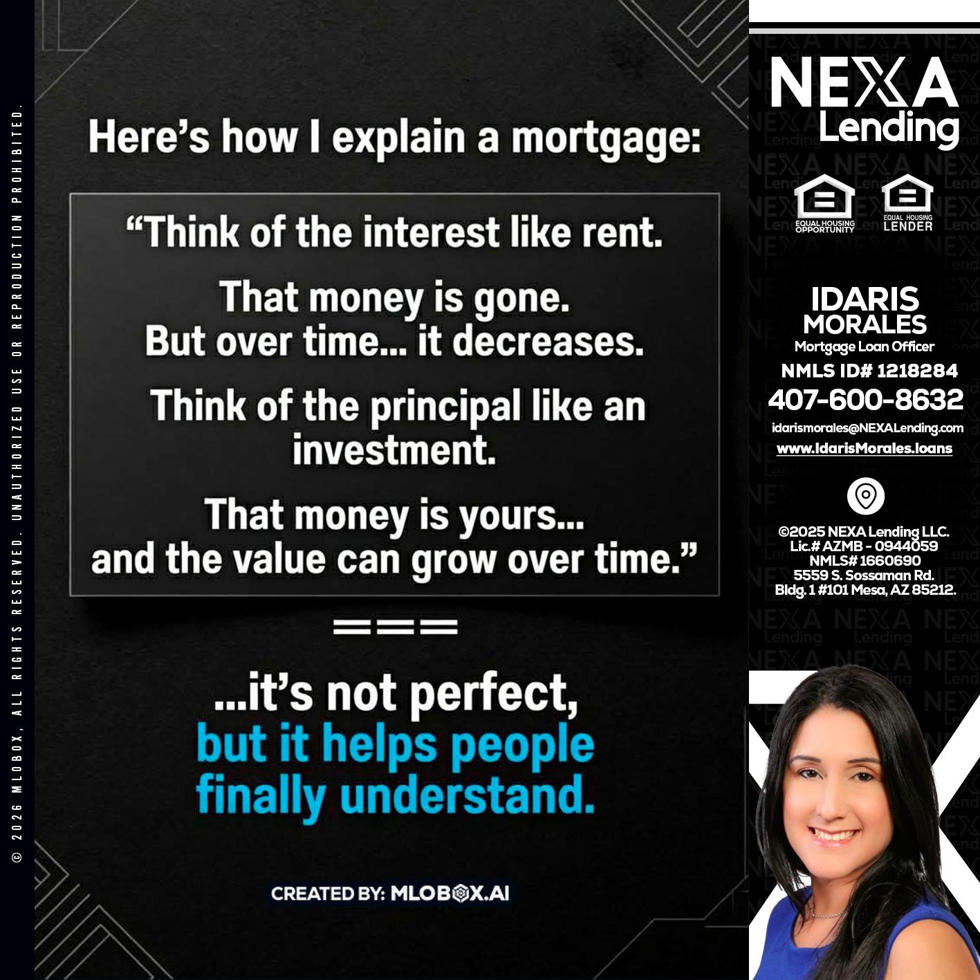 HERES NOW - Idaris Morales -Mortgage Loan Officer