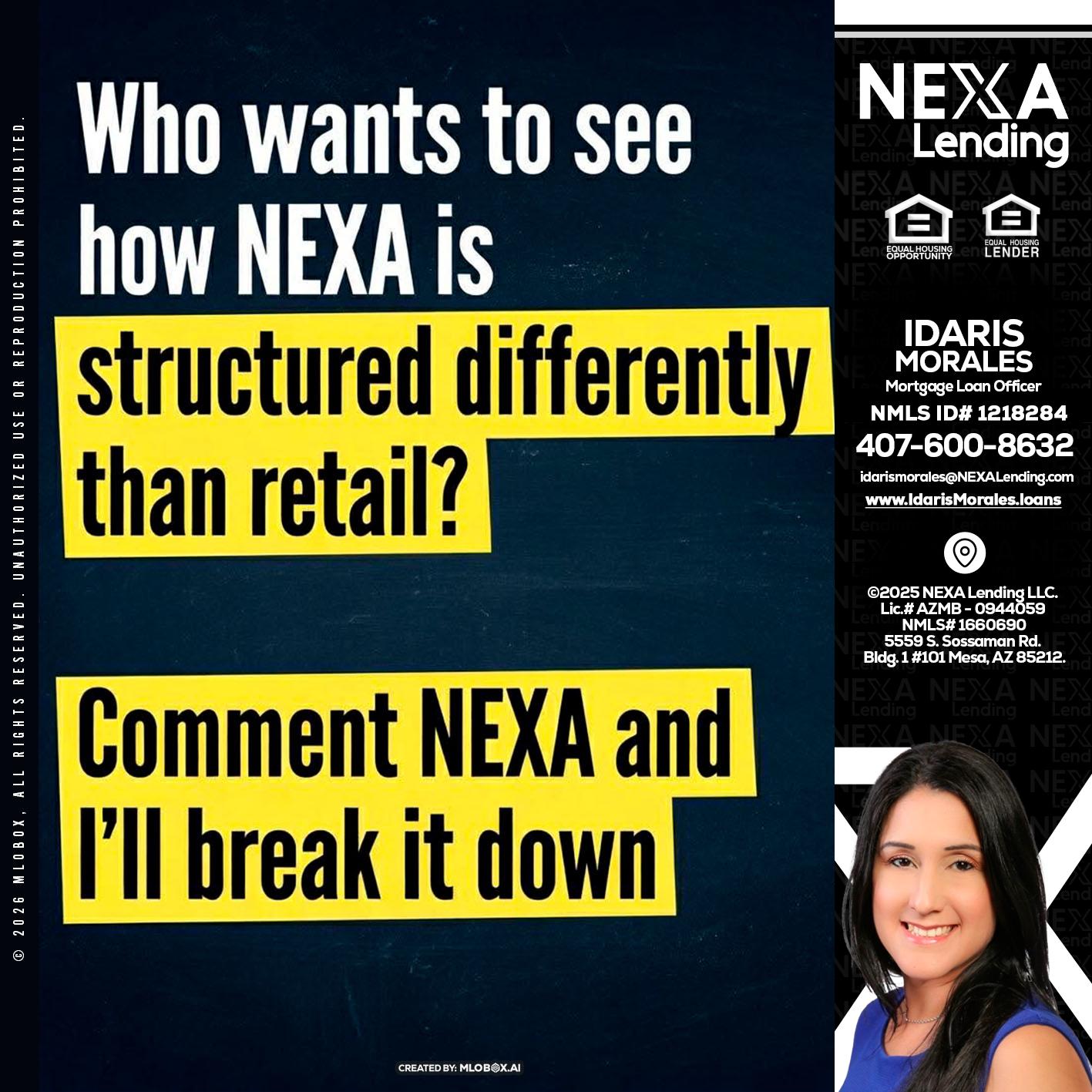 who want to see - Idaris Morales -Mortgage Loan Officer