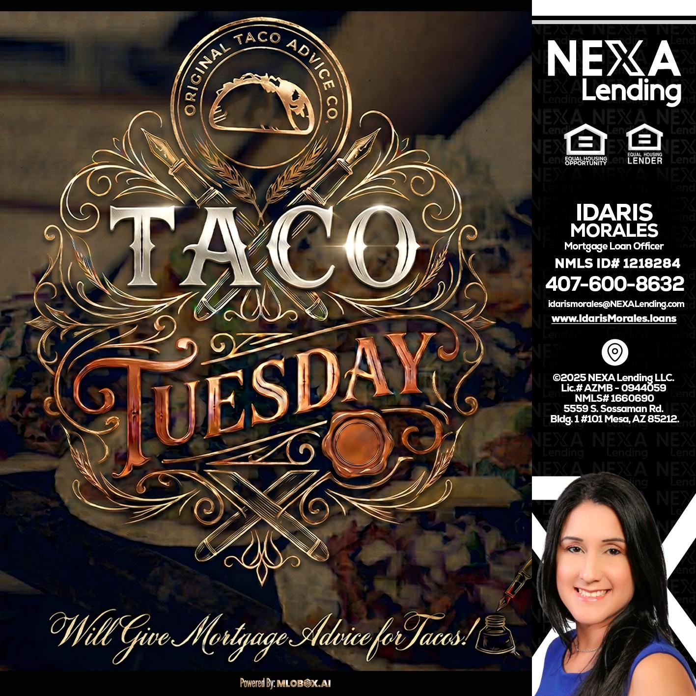 Taco Tuesday - Idaris Morales -Mortgage Loan Officer
