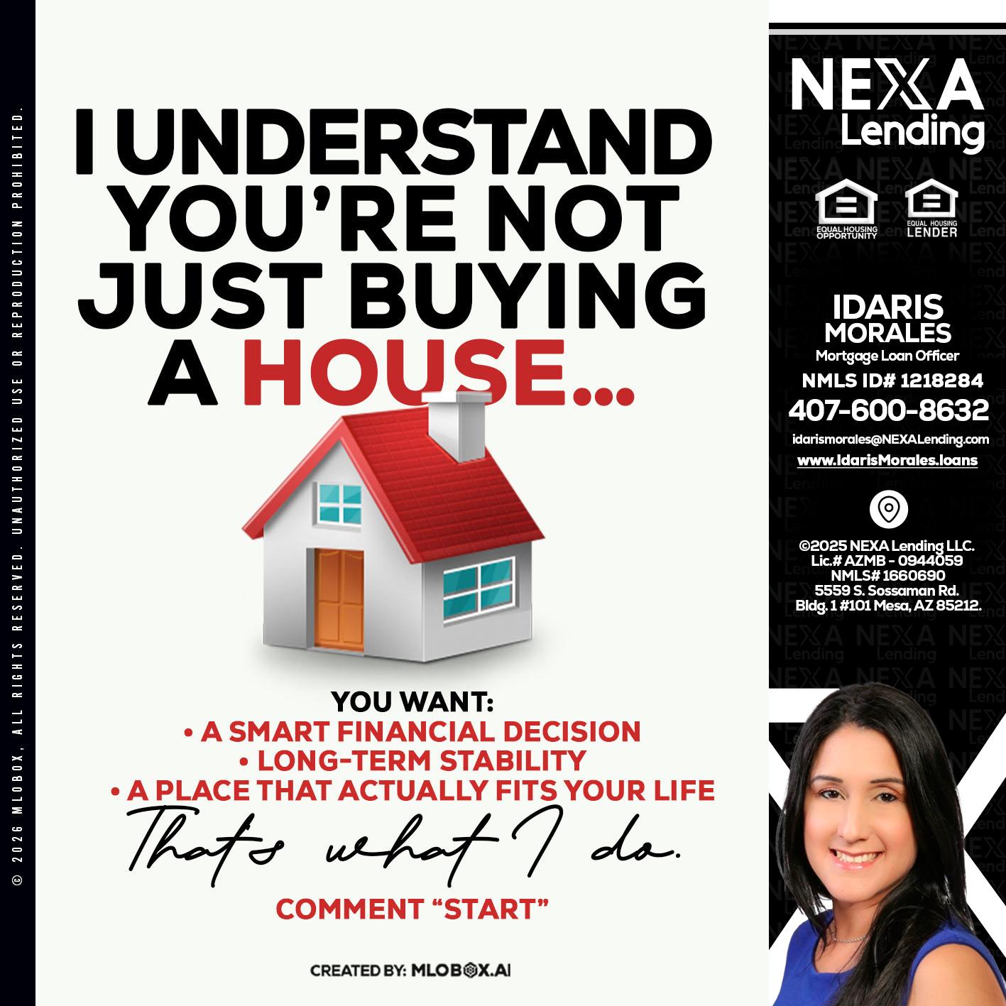 I UNDERSTAND - Idaris Morales -Mortgage Loan Officer