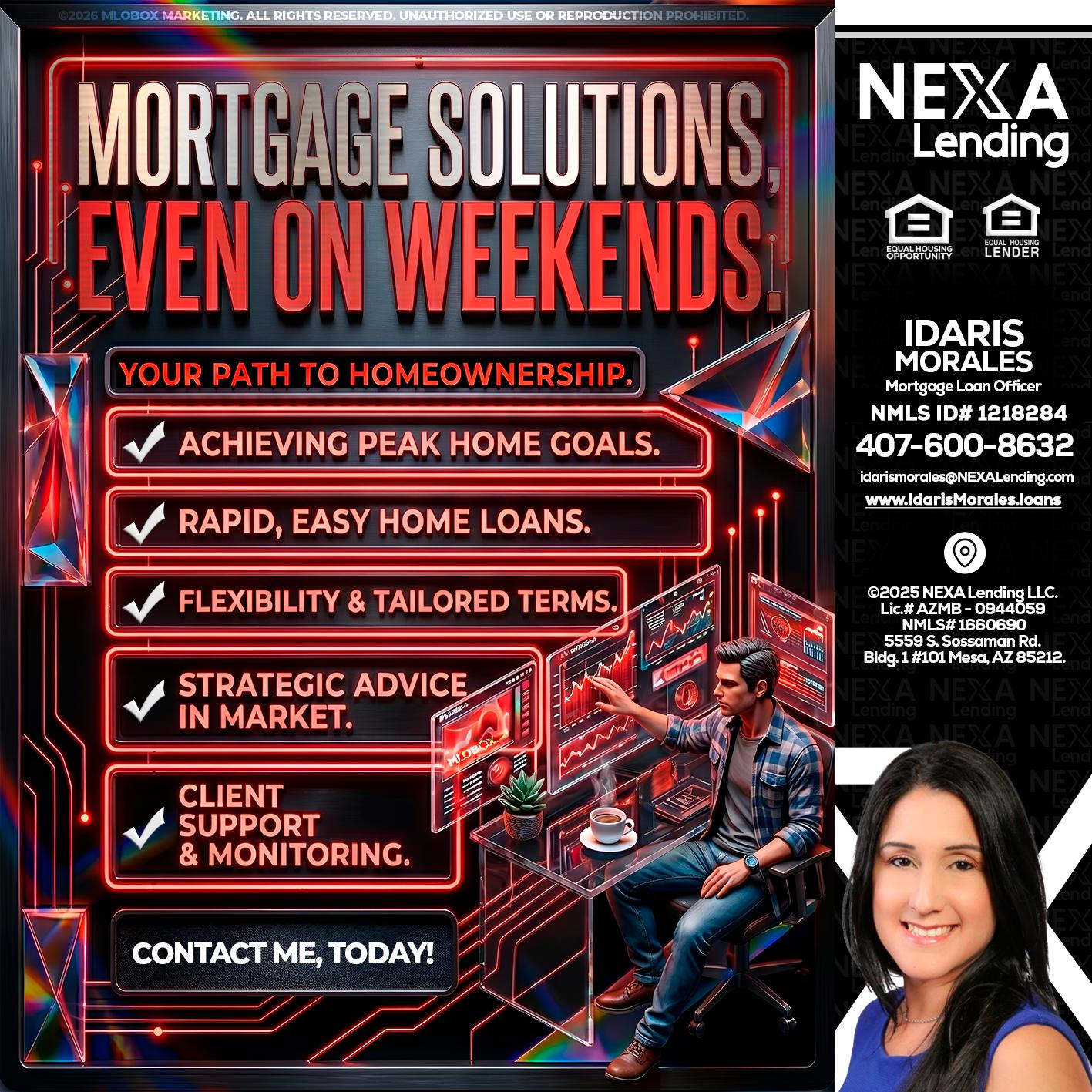 WEEKEND SOLUTIONS - Idaris Morales -Mortgage Loan Officer