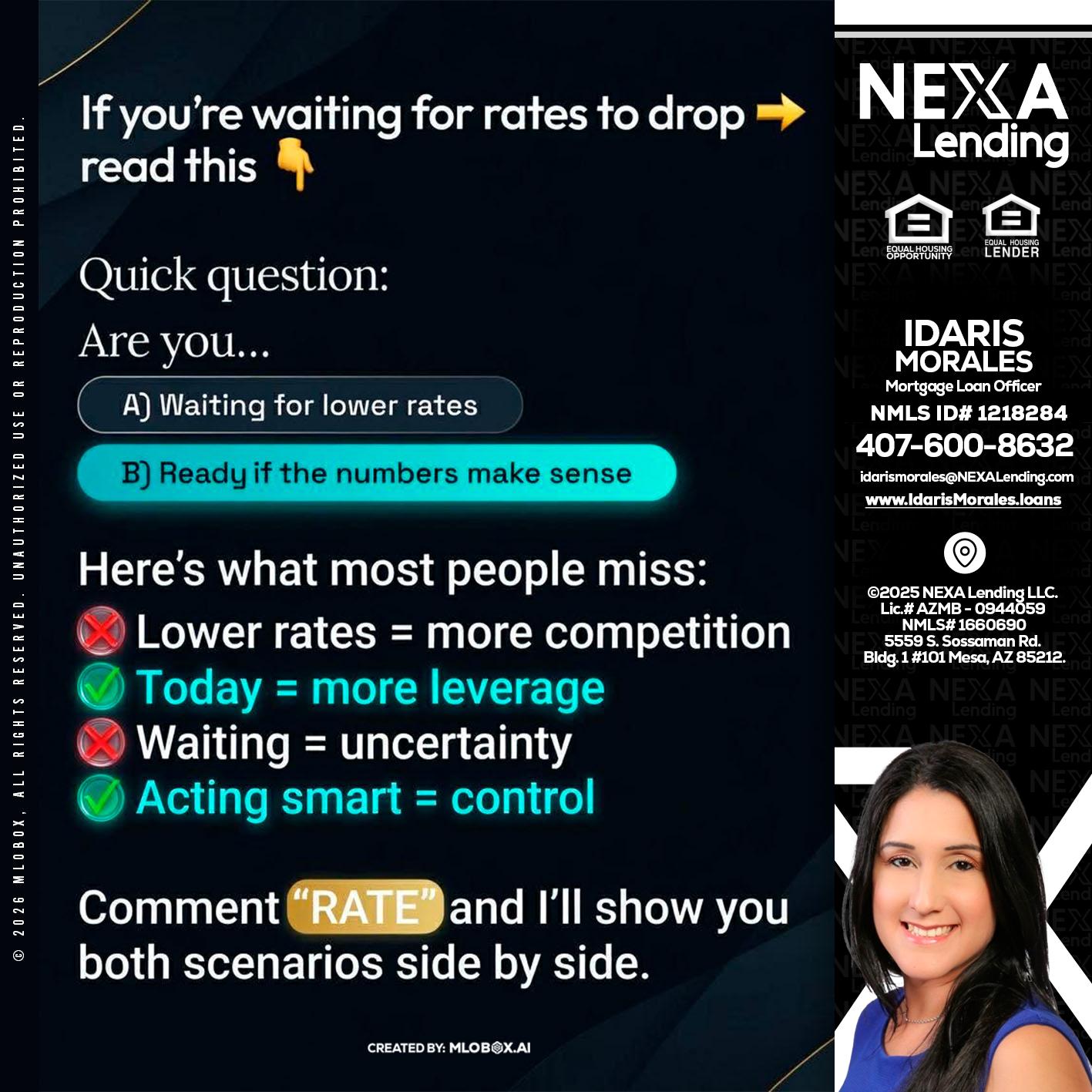 IF YOU ARE - Idaris Morales -Mortgage Loan Officer