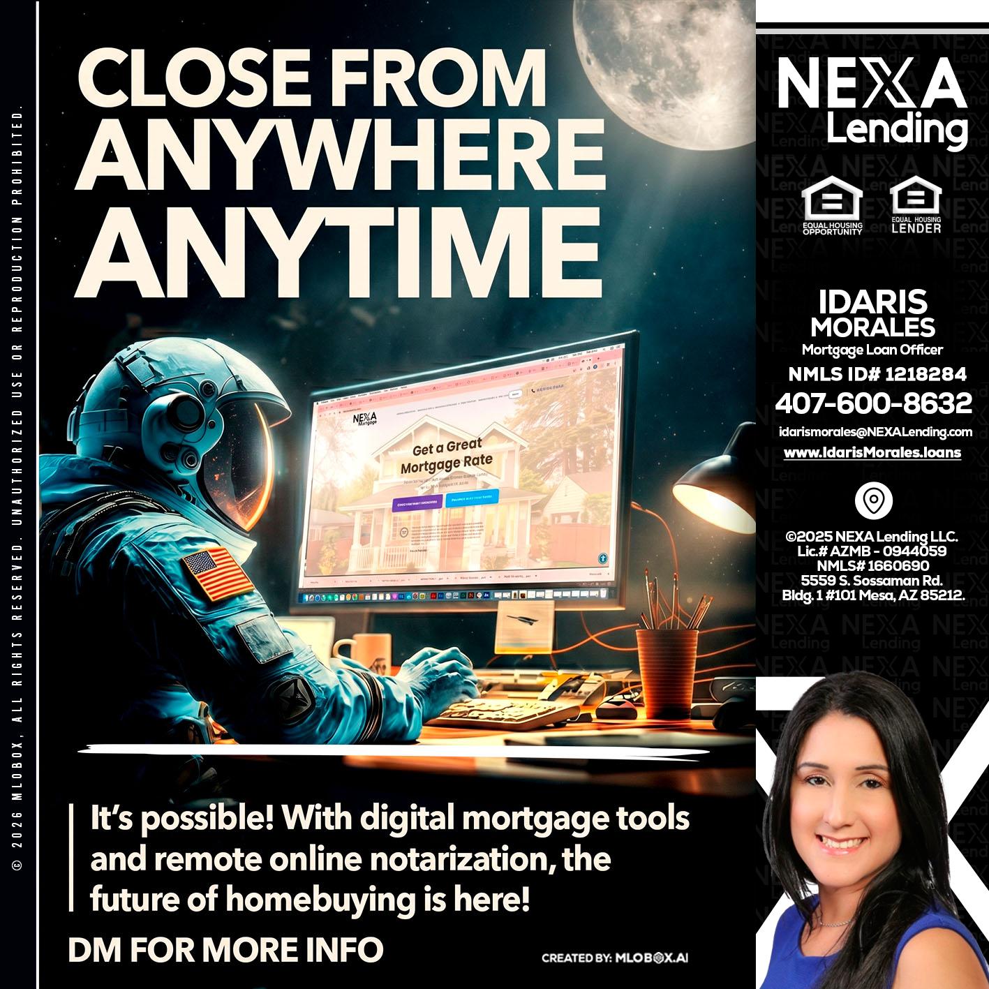CLOSE FROM - Idaris Morales -Mortgage Loan Officer