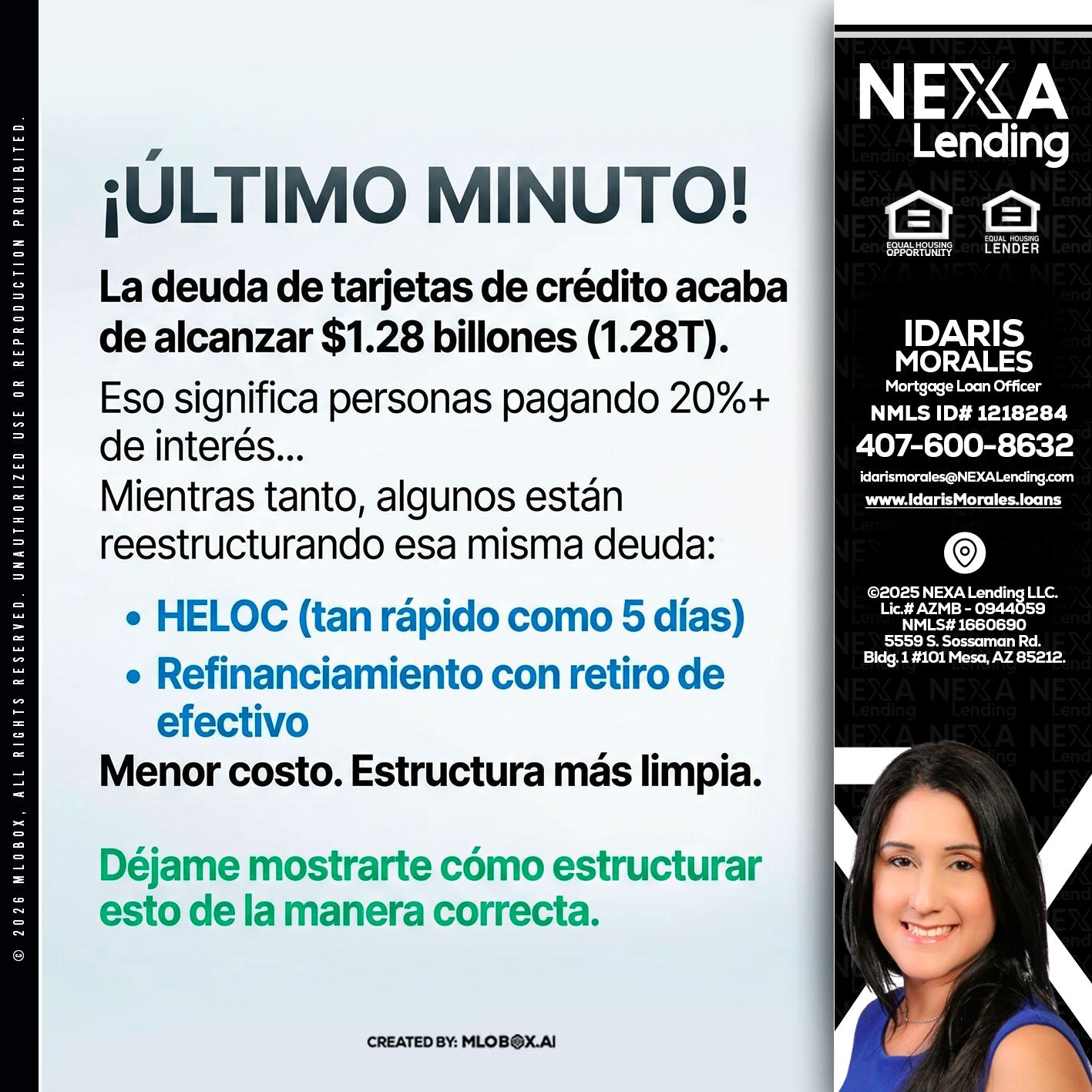 ultimo minuto - Idaris Morales -Mortgage Loan Officer
