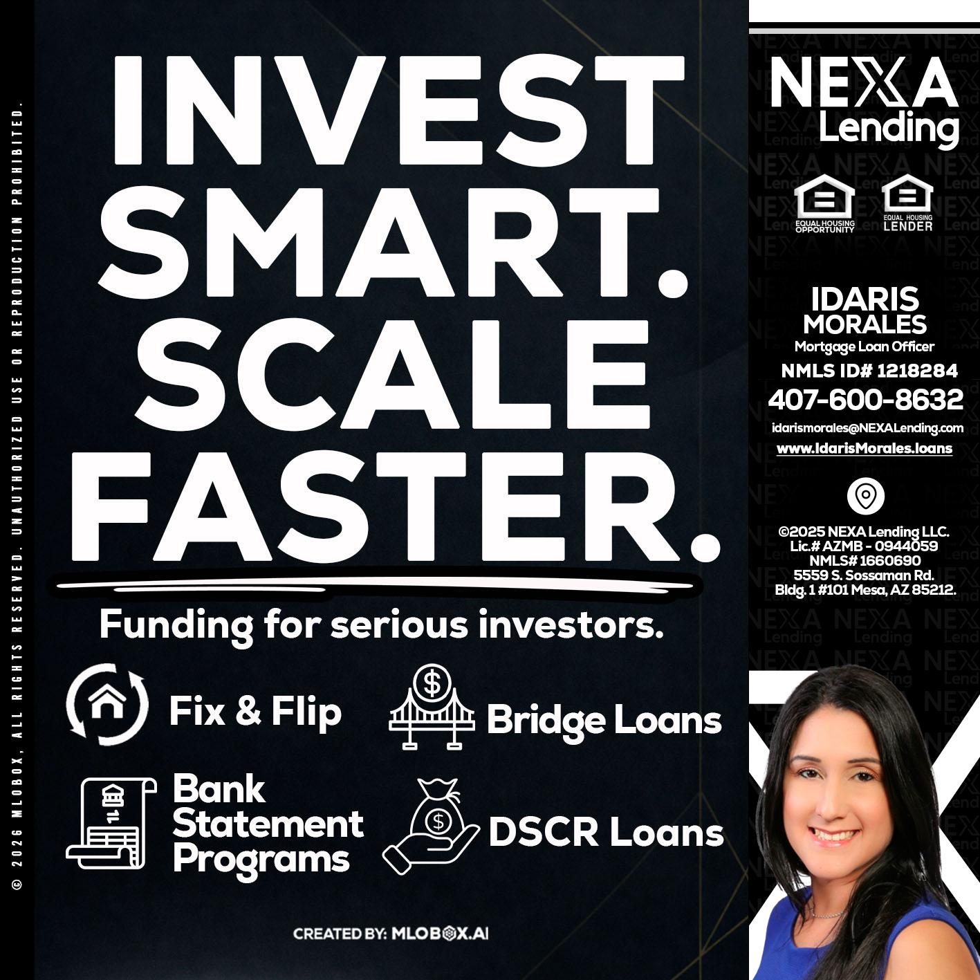 INVEST SMART - Idaris Morales -Mortgage Loan Officer
