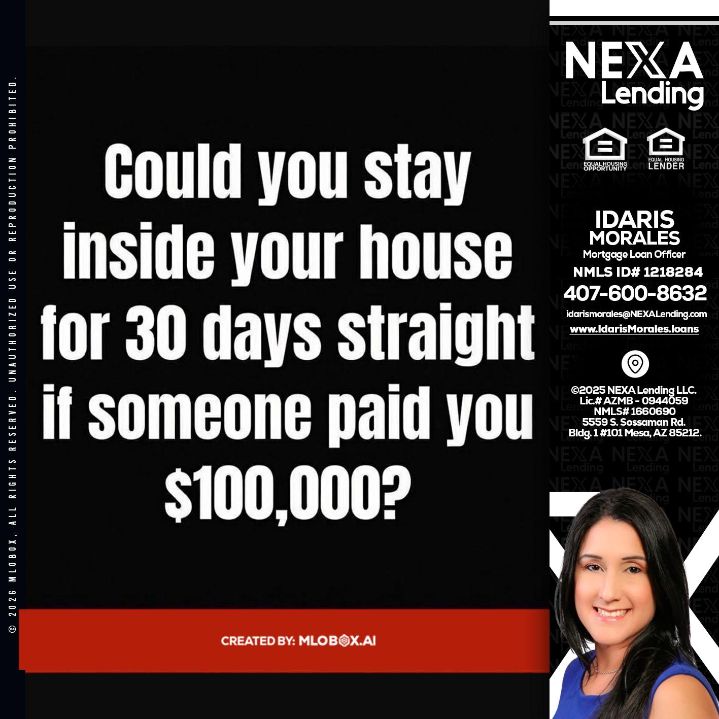 COULD YOU STAY - Idaris Morales -Mortgage Loan Officer