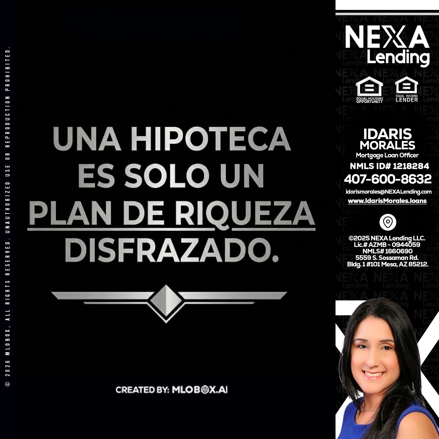 UNA HIPOTECA - Idaris Morales -Mortgage Loan Officer