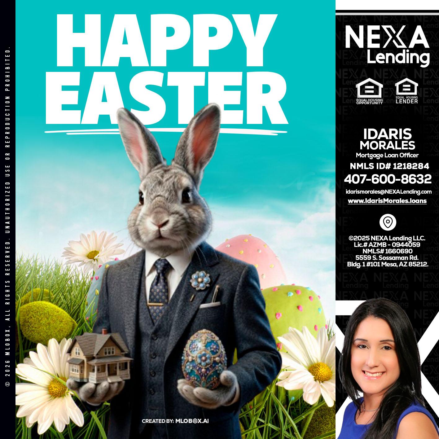 HAPPY EASTER - Idaris Morales -Mortgage Loan Officer