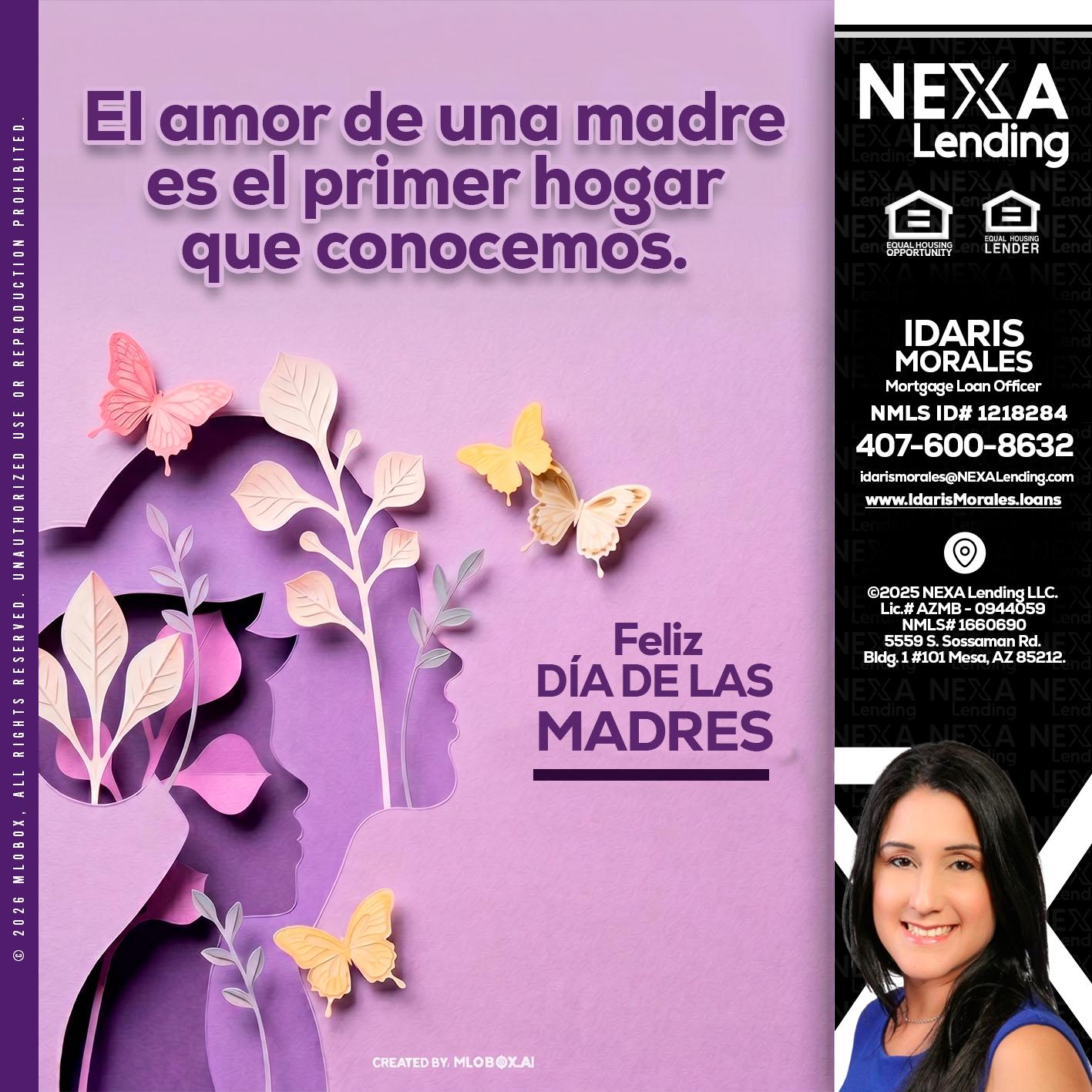 el amor de una madre - Idaris Morales -Mortgage Loan Officer