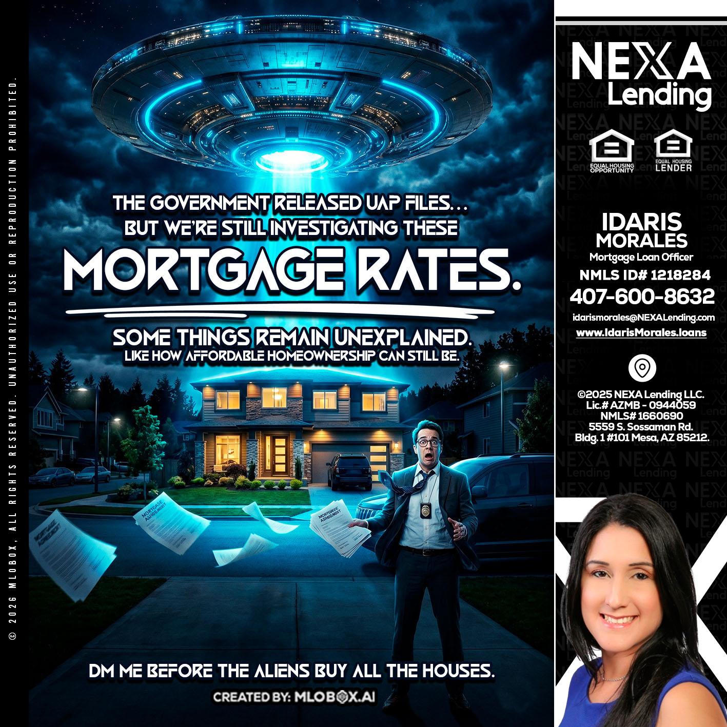MORTGAGE RATES - Idaris Morales -Mortgage Loan Officer