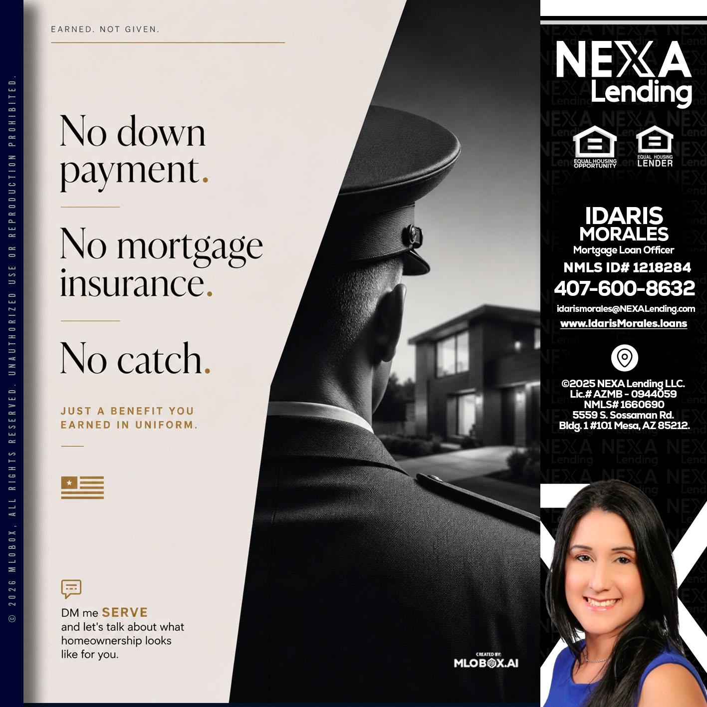 NO DOWN PAYMENT - Idaris Morales -Mortgage Loan Officer