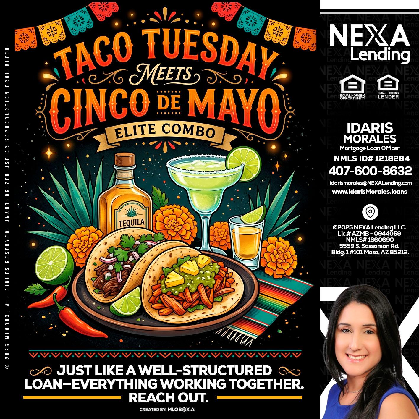 TACO TUESDAY - Idaris Morales -Mortgage Loan Officer