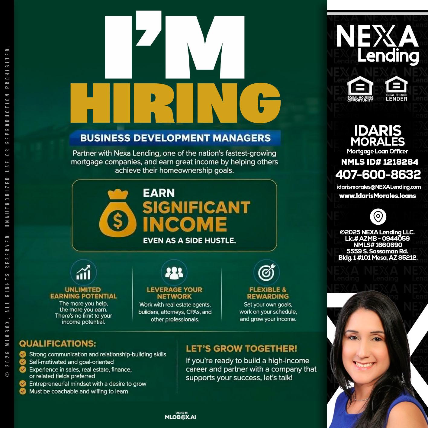 IM HIRING - Idaris Morales -Mortgage Loan Officer