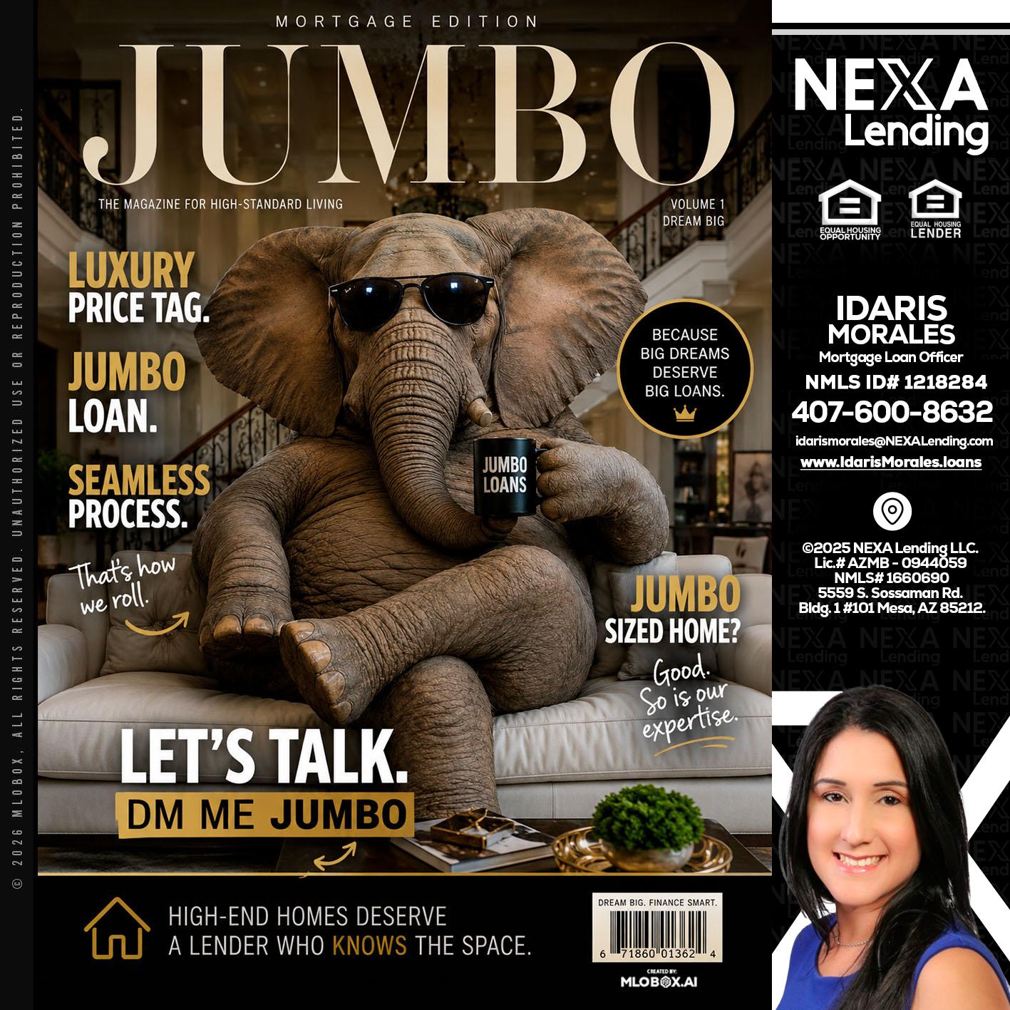 JUMBO LOANS - Idaris Morales -Mortgage Loan Officer