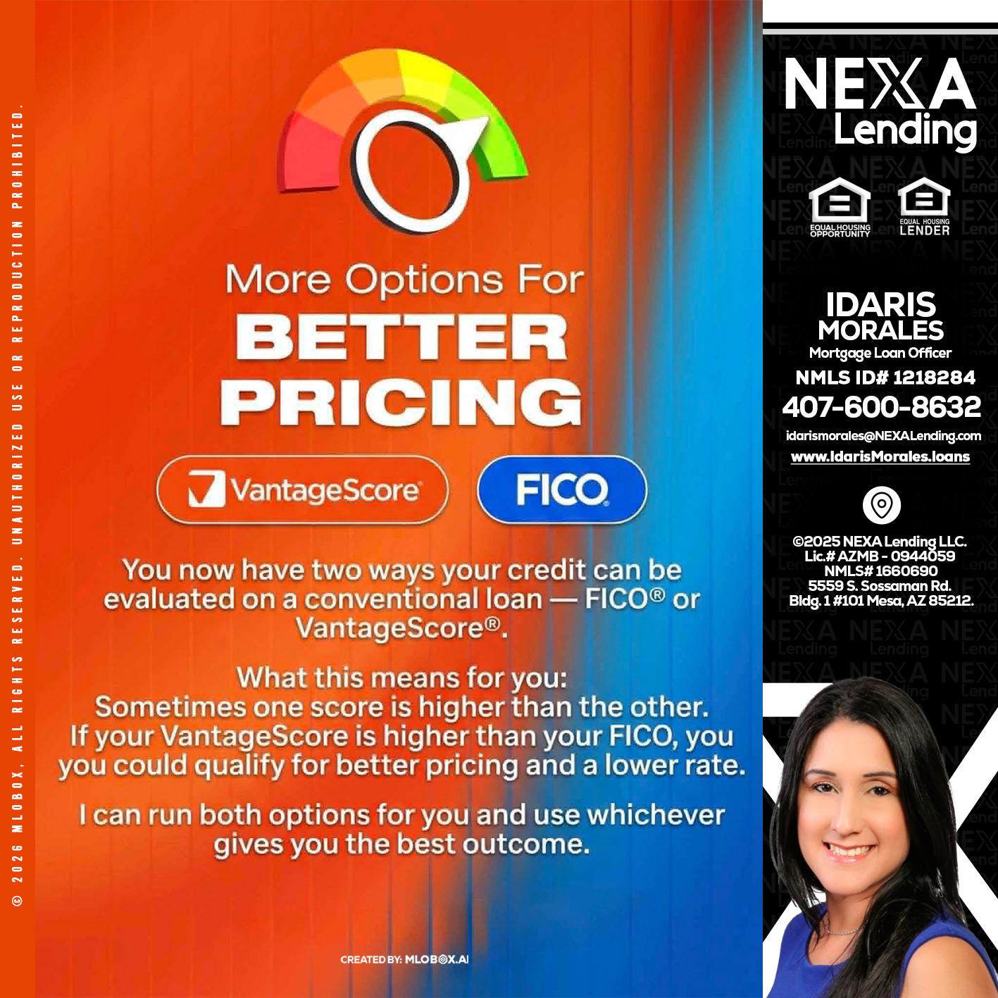 BETTER PRICING - Idaris Morales -Mortgage Loan Officer