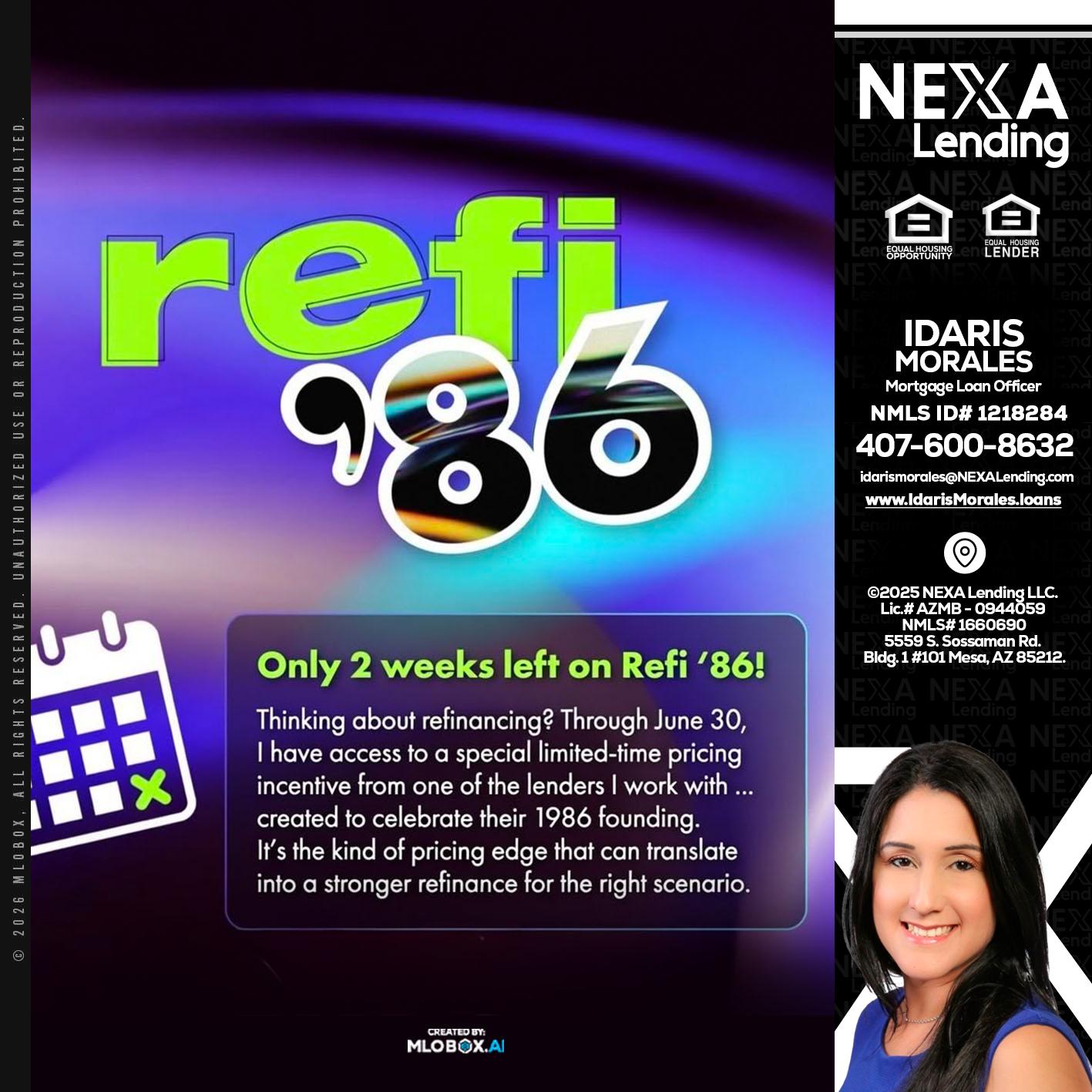 REFI 86 - Idaris Morales -Mortgage Loan Officer