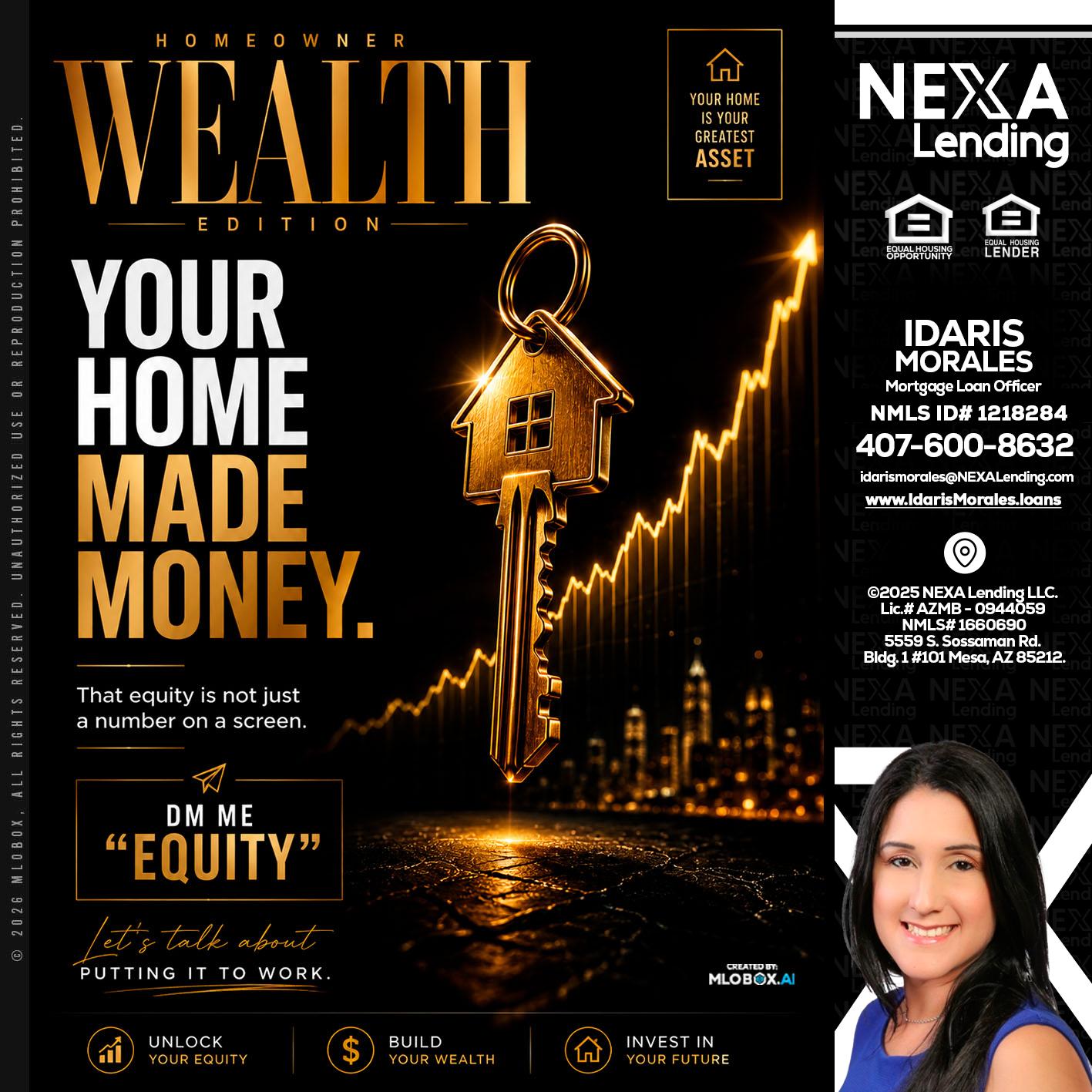 YOUR HOME MADE - Idaris Morales -Mortgage Loan Officer