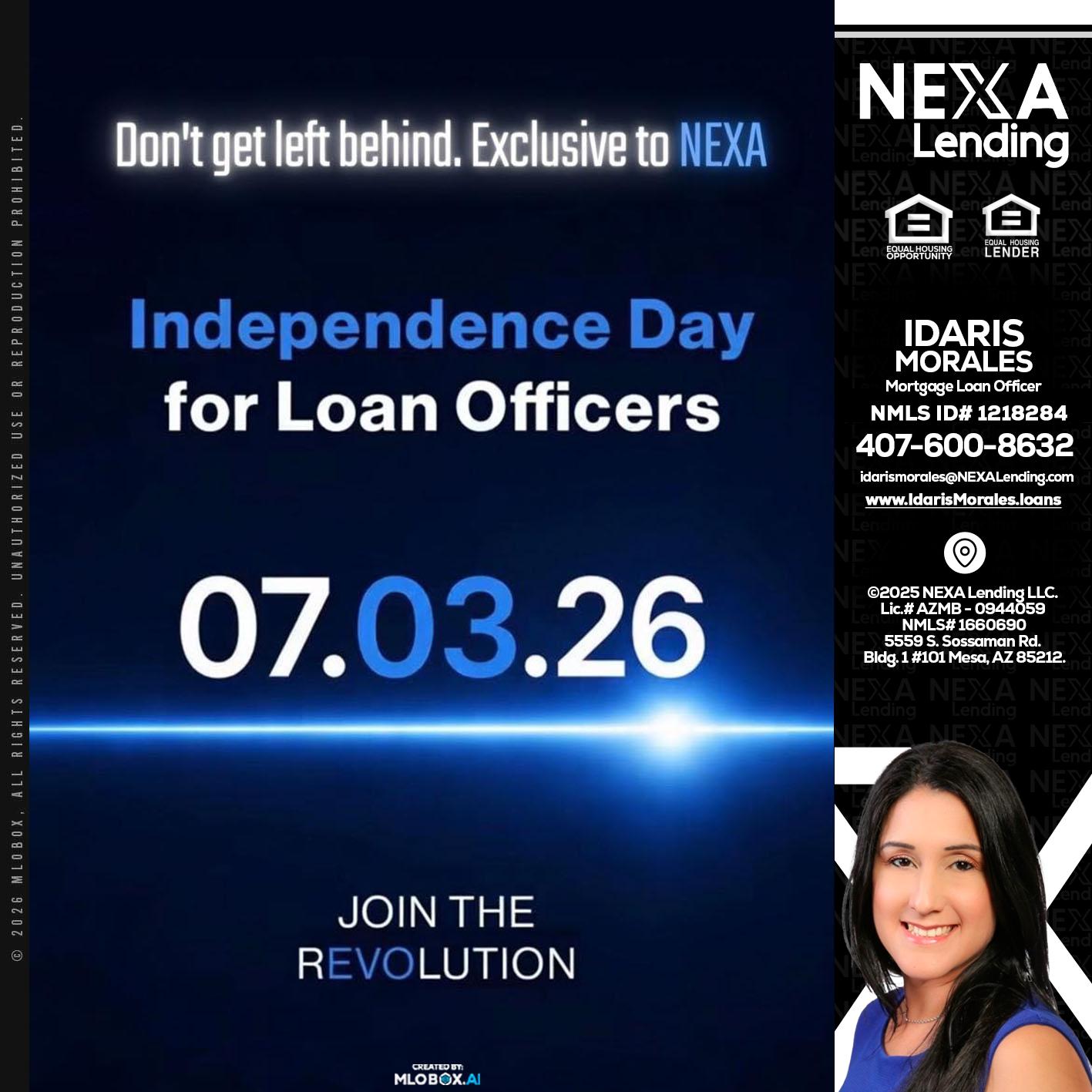 INDEPENDENCE DAY - Idaris Morales -Mortgage Loan Officer