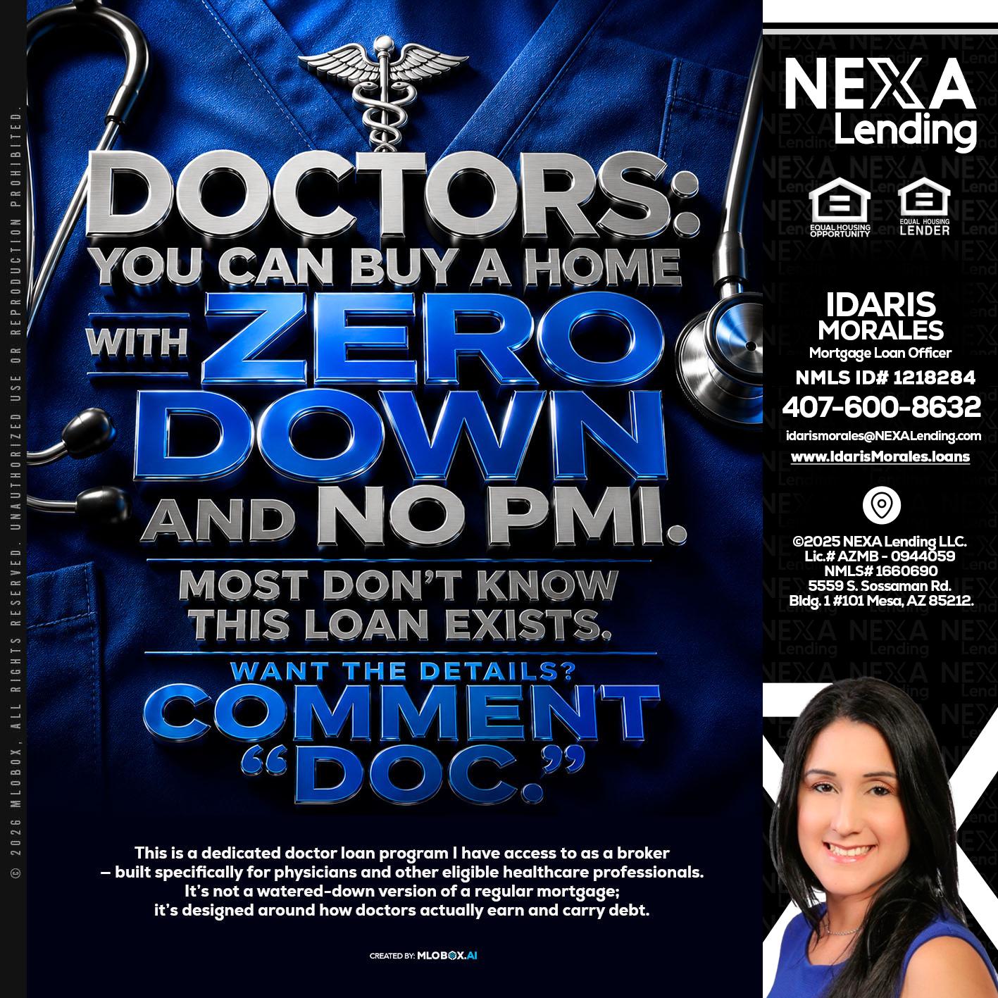 DOCTORS YOU CAN BUY - Idaris Morales -Mortgage Loan Officer