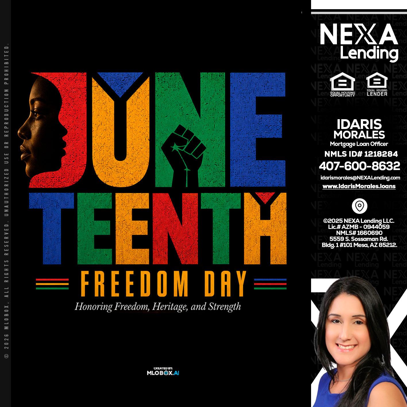 Juneteenth - Idaris Morales -Mortgage Loan Officer