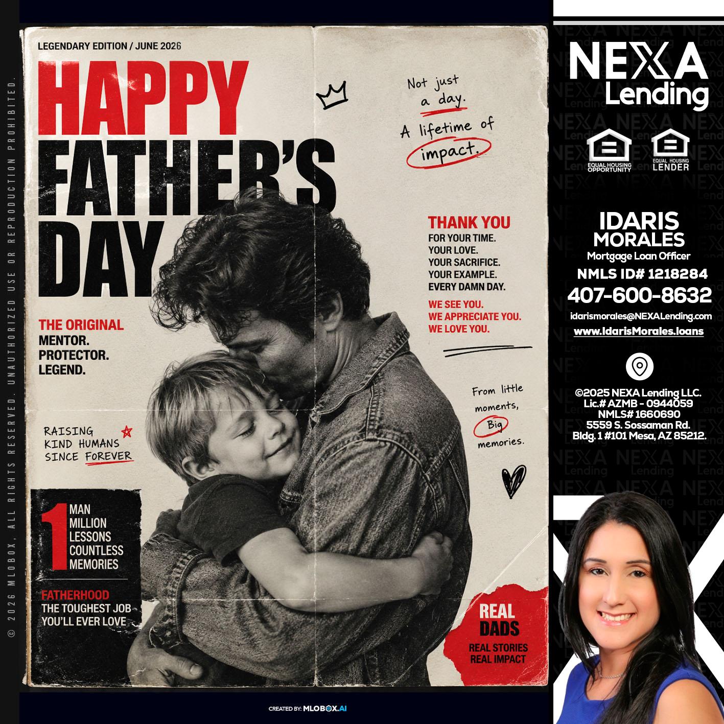 HAPPY FATHERS DAY - Idaris Morales -Mortgage Loan Officer