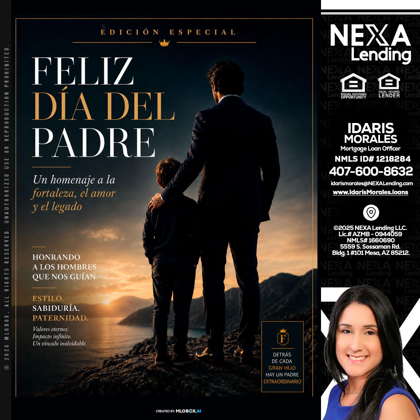 feliz dia del padre - Idaris Morales -Mortgage Loan Officer