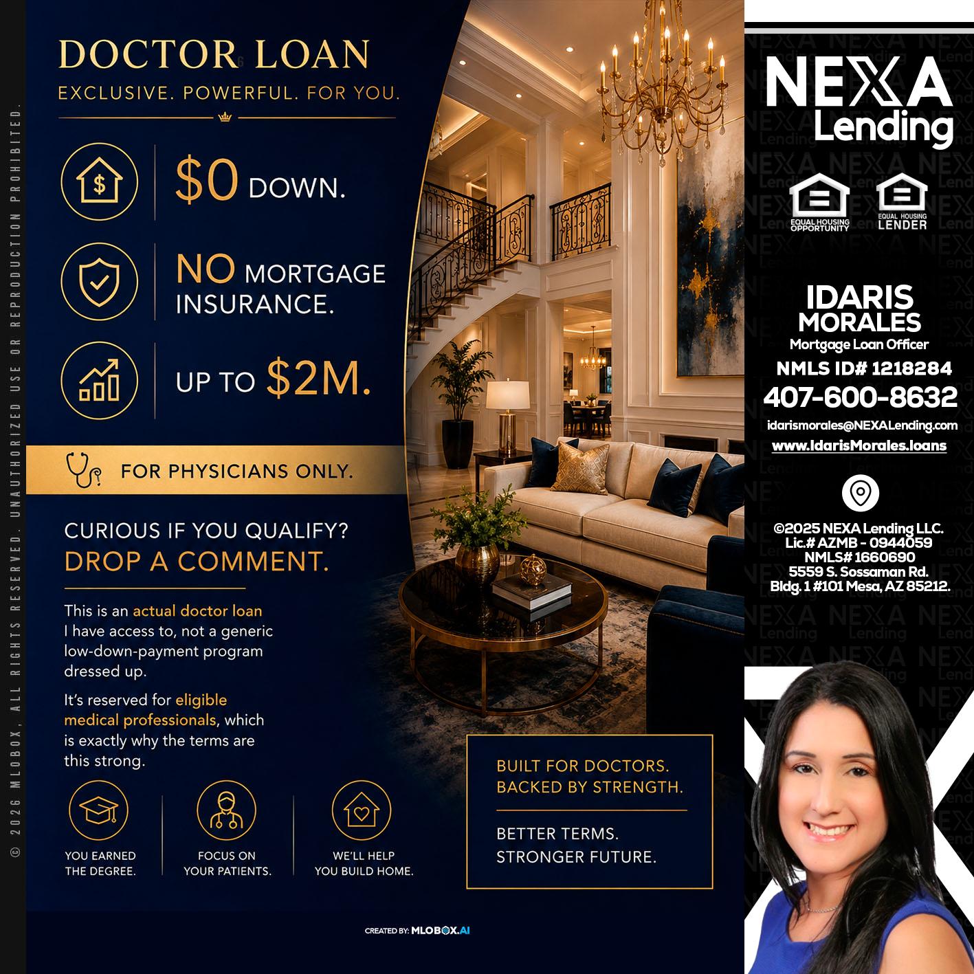 DOCTOR LOANS - Idaris Morales -Mortgage Loan Officer