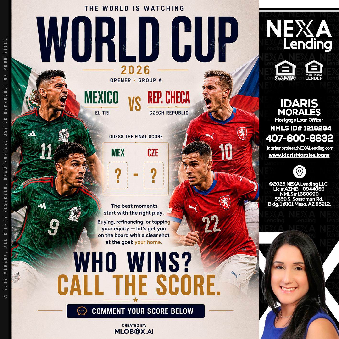 WORLD CUP 2026 - Idaris Morales -Mortgage Loan Officer