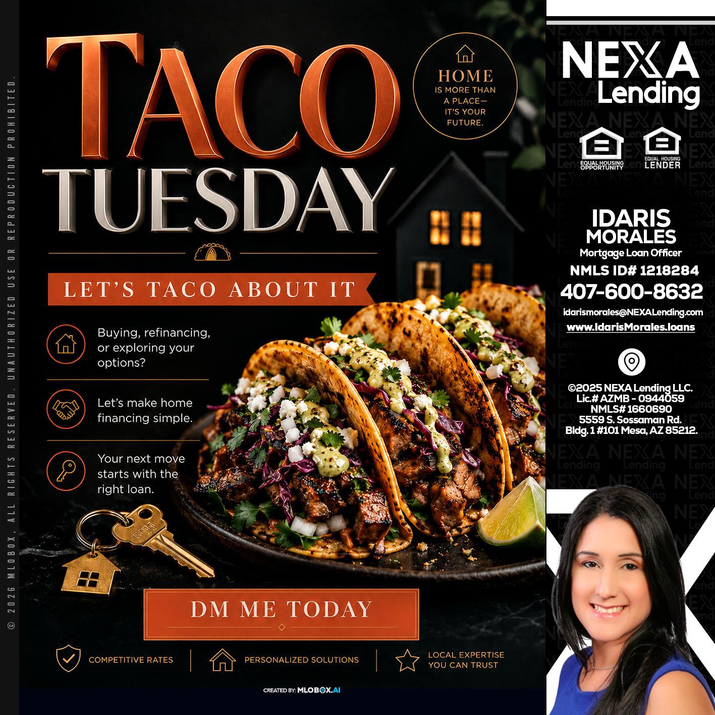 TACO TUESDAY - Idaris Morales -Mortgage Loan Officer