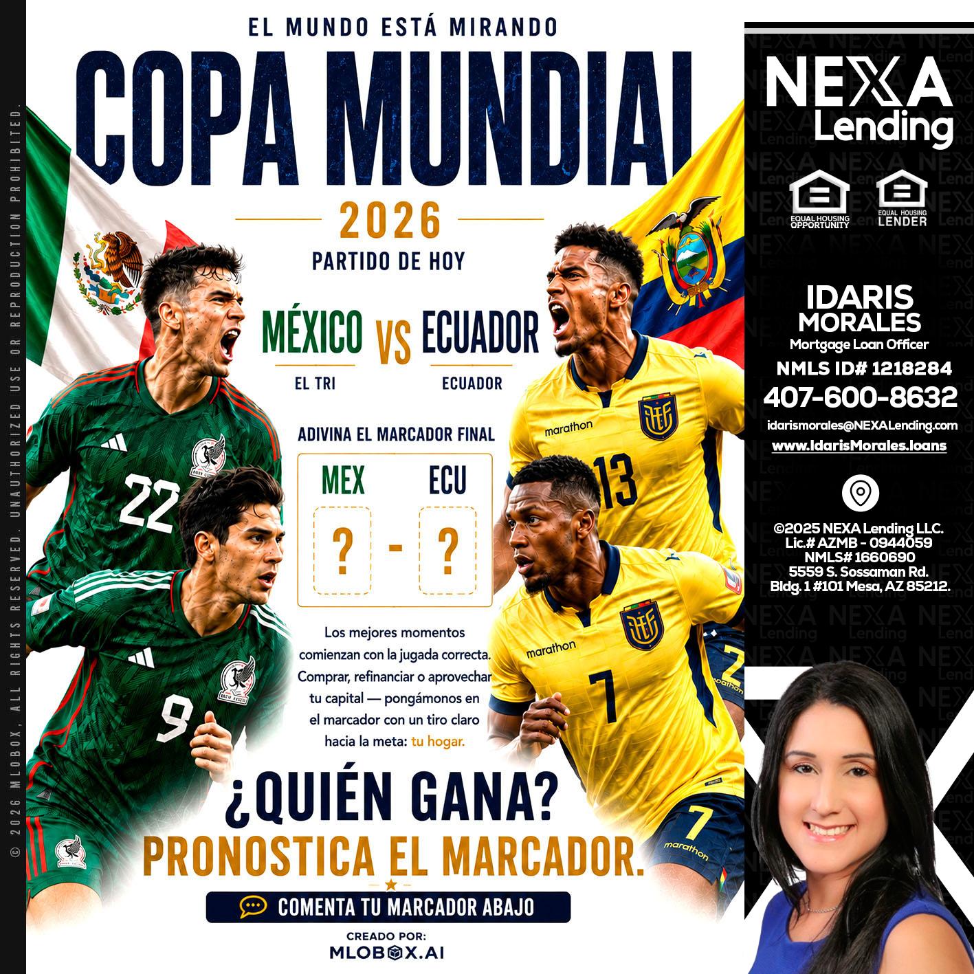 COPA MUNDIAL 2026 - Idaris Morales -Mortgage Loan Officer