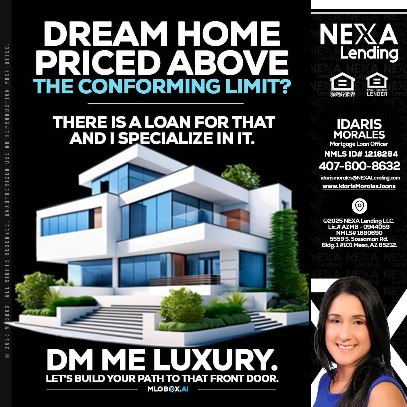 DREAM HOME - Idaris Morales -Mortgage Loan Officer