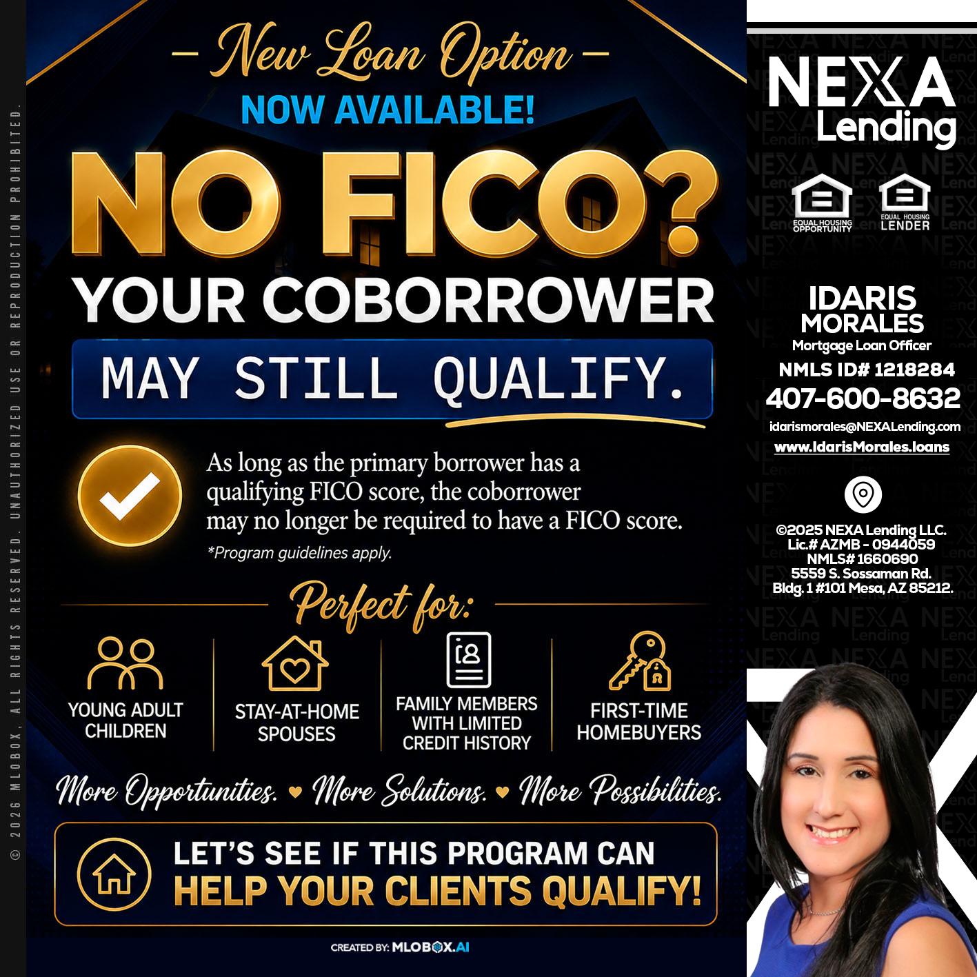 NO FICO - Idaris Morales -Mortgage Loan Officer