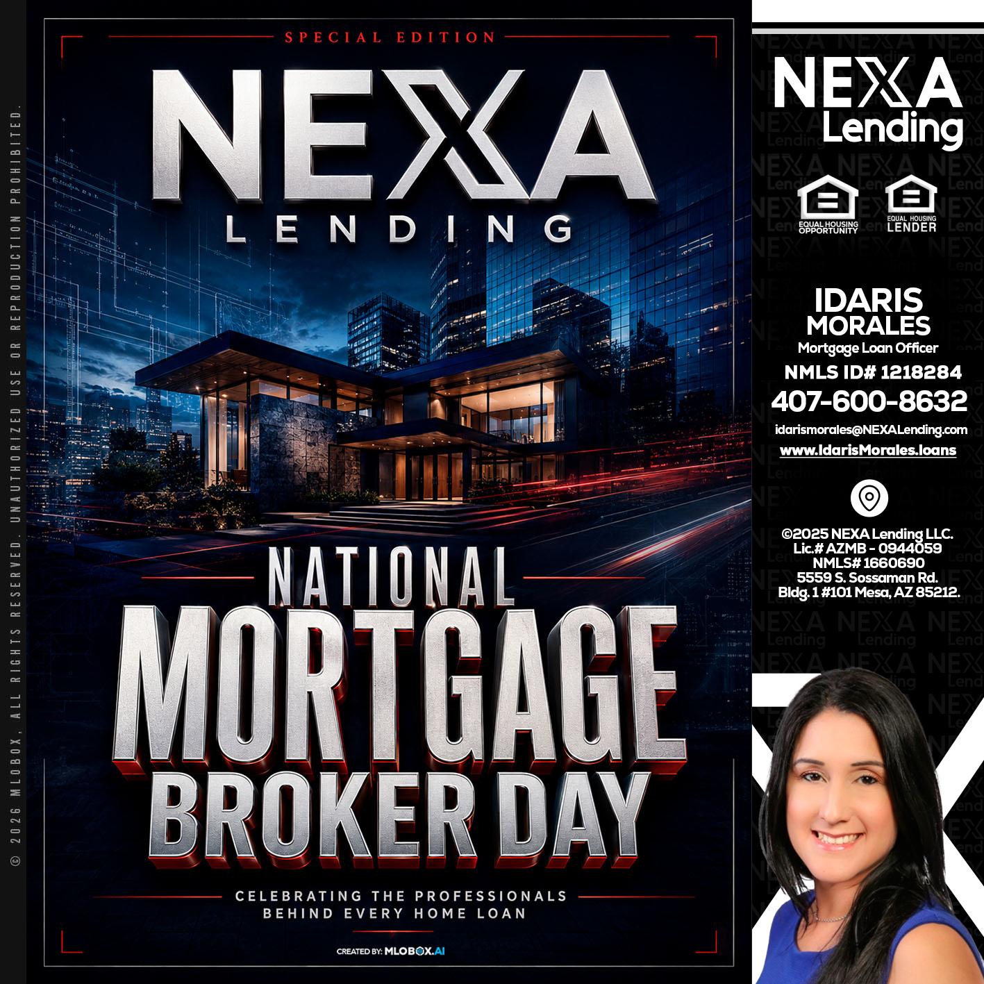 NATIONAL MORTGAGE BROKER DAY - Idaris Morales -Mortgage Loan Officer