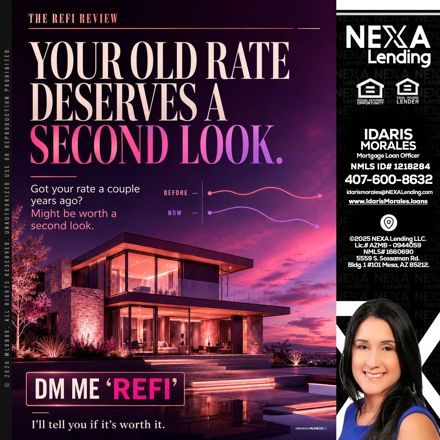 YOUR OLD - Idaris Morales -Mortgage Loan Officer