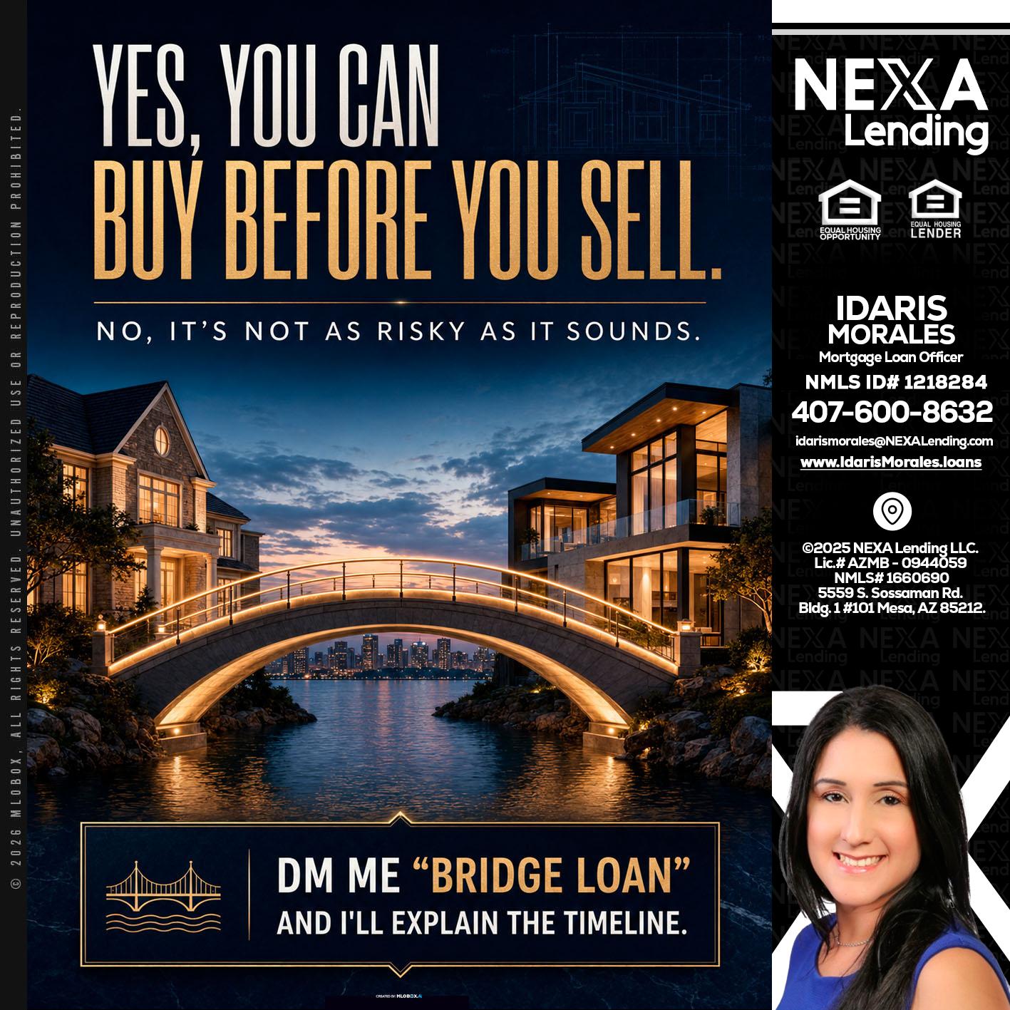 YES, YOU CAN - Idaris Morales -Mortgage Loan Officer