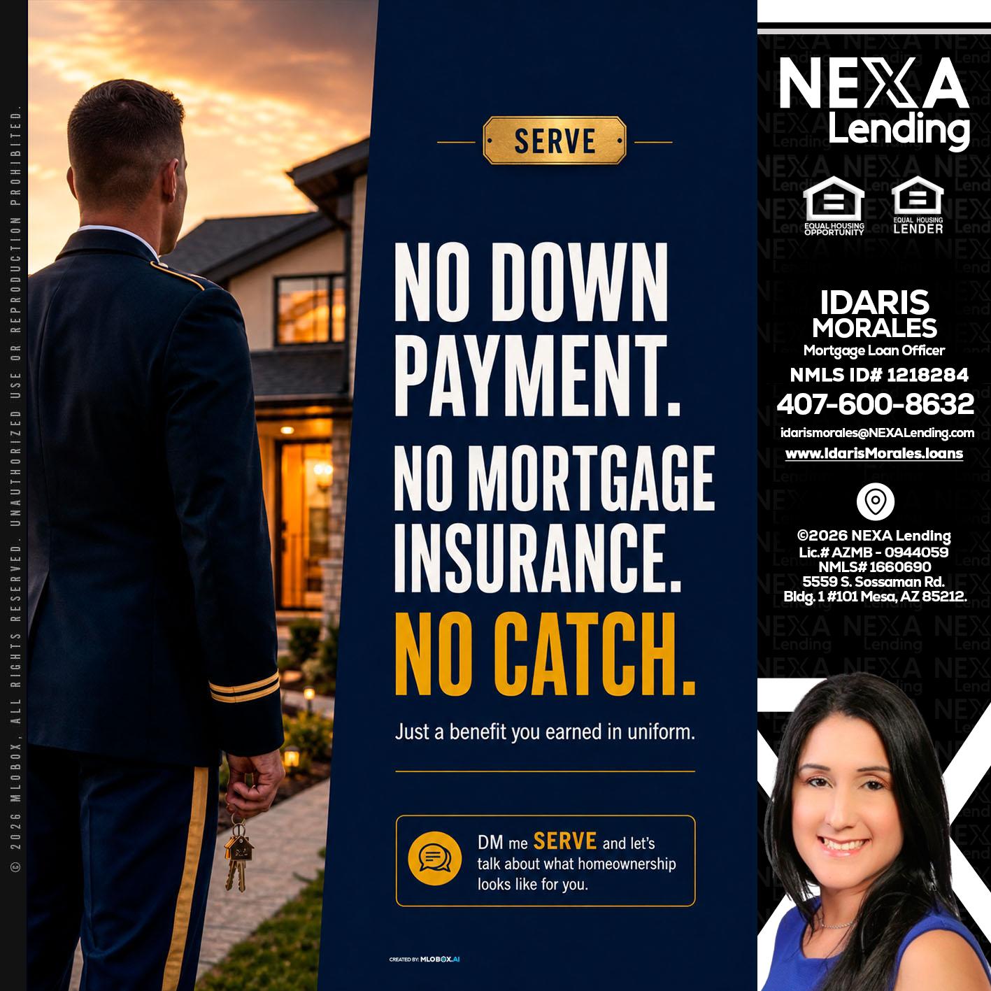 NO DOWN PAYMENT - Idaris Morales -Mortgage Loan Officer