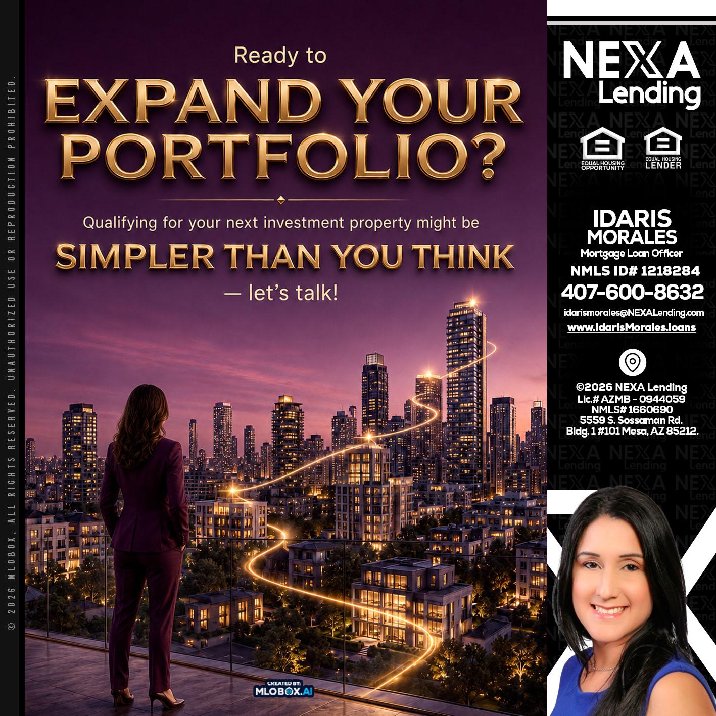 EXPAND YOUR PORTFOLIO - Idaris Morales -Mortgage Loan Officer