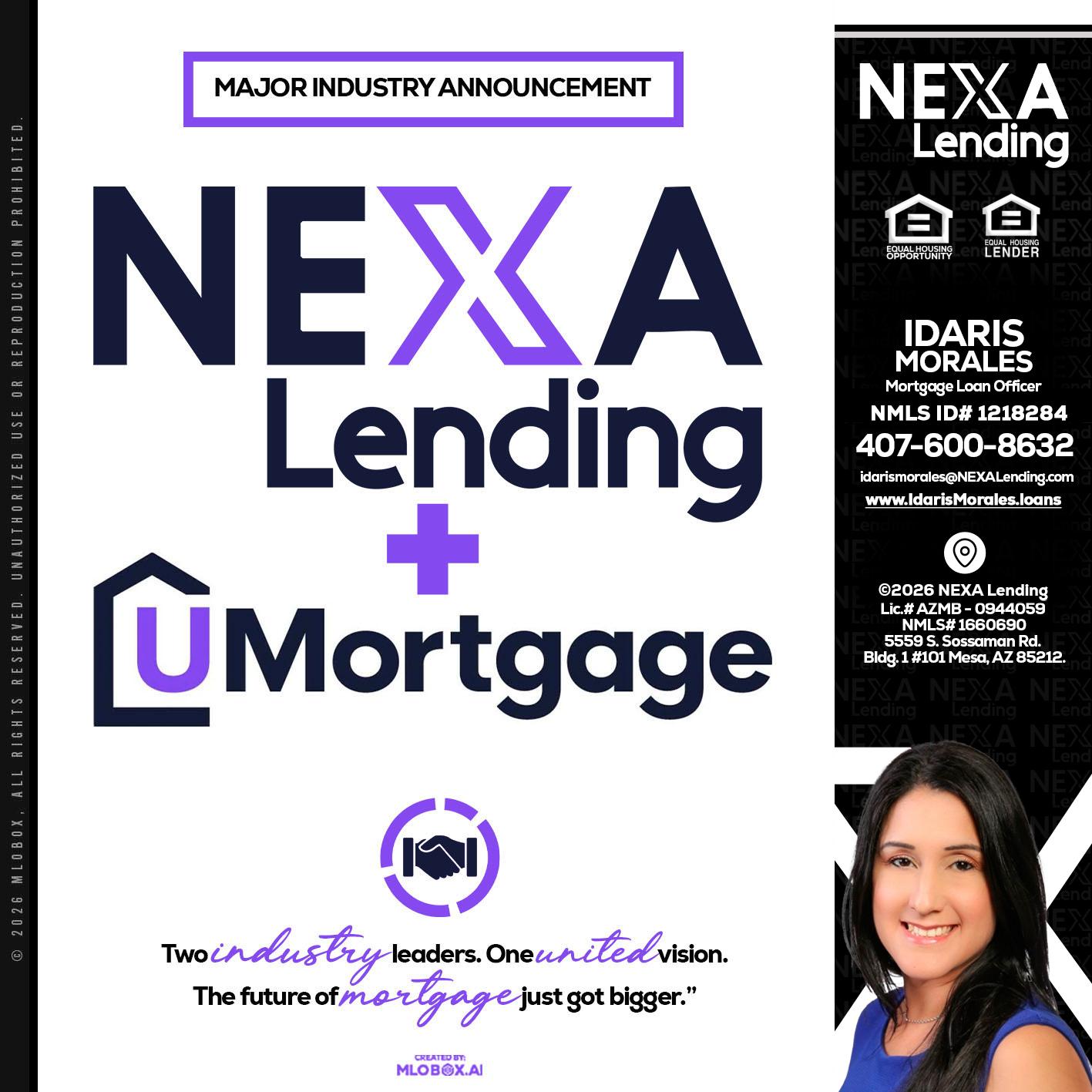 NEXA LENDING U MORTGAGE - Idaris Morales -Mortgage Loan Officer