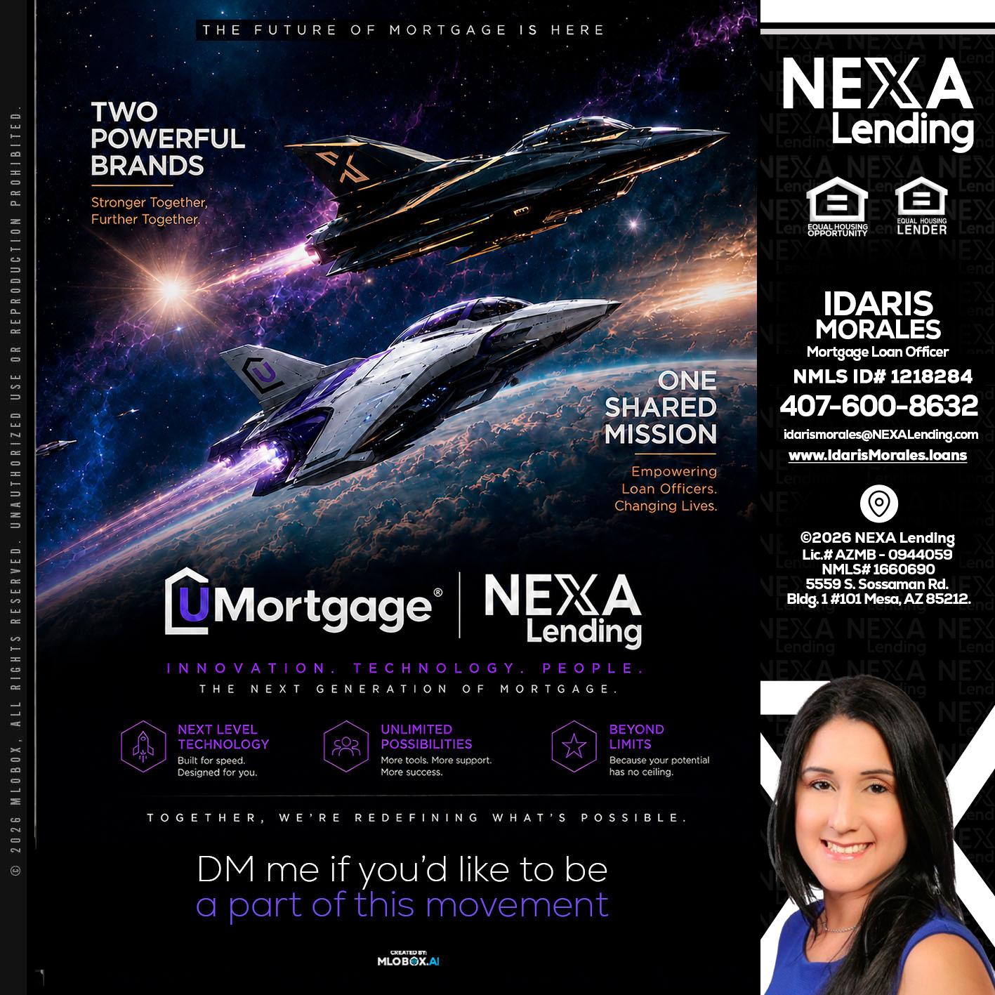 U Mortgage + NEXA lending - Idaris Morales -Mortgage Loan Officer