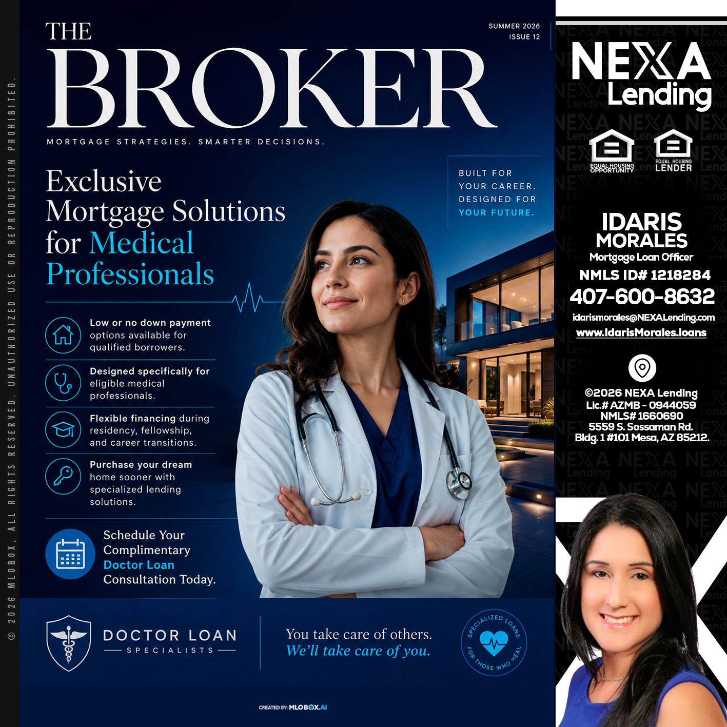 THE BROKER - Idaris Morales -Mortgage Loan Officer