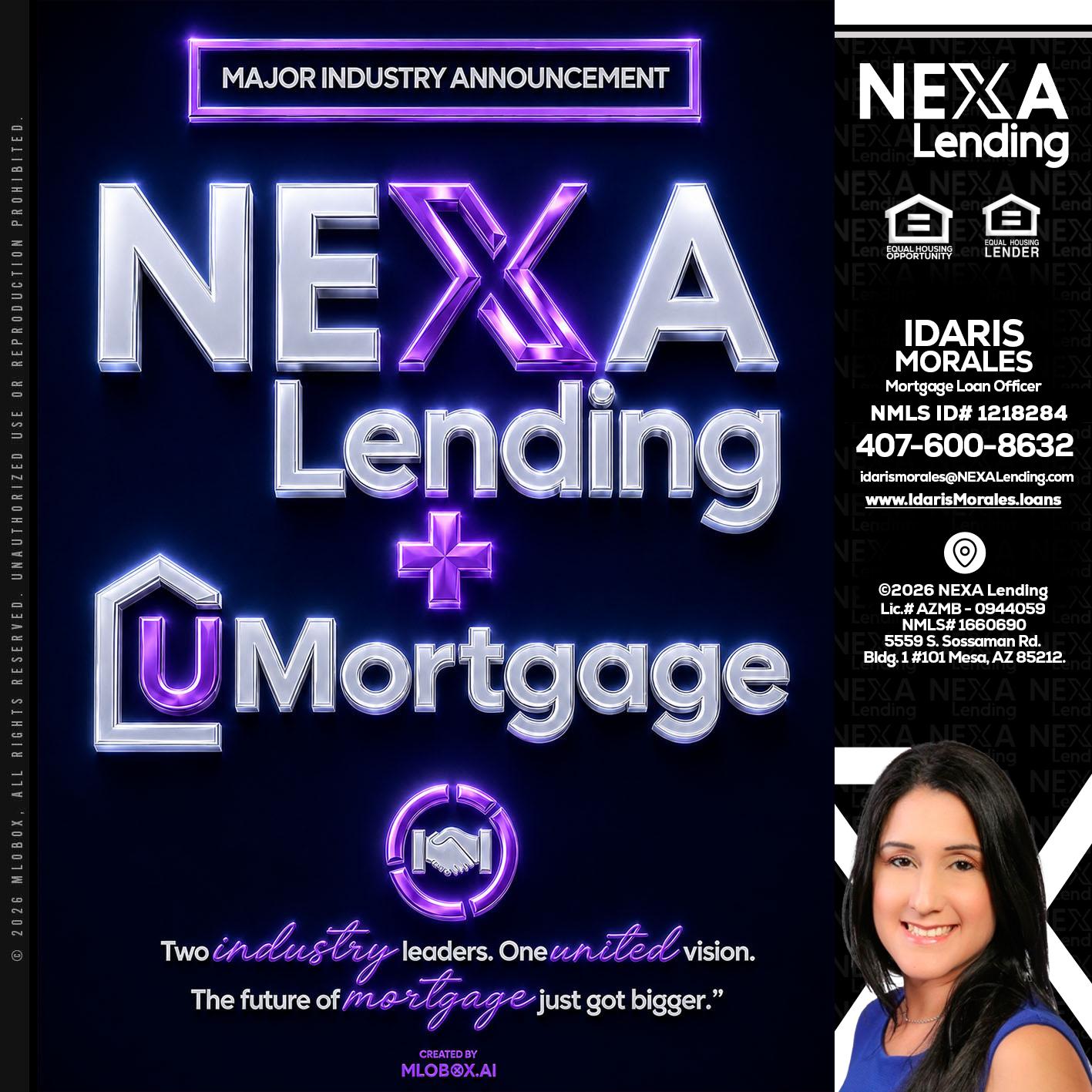 NEXA LENDING U MORTGAGE - Idaris Morales -Mortgage Loan Officer