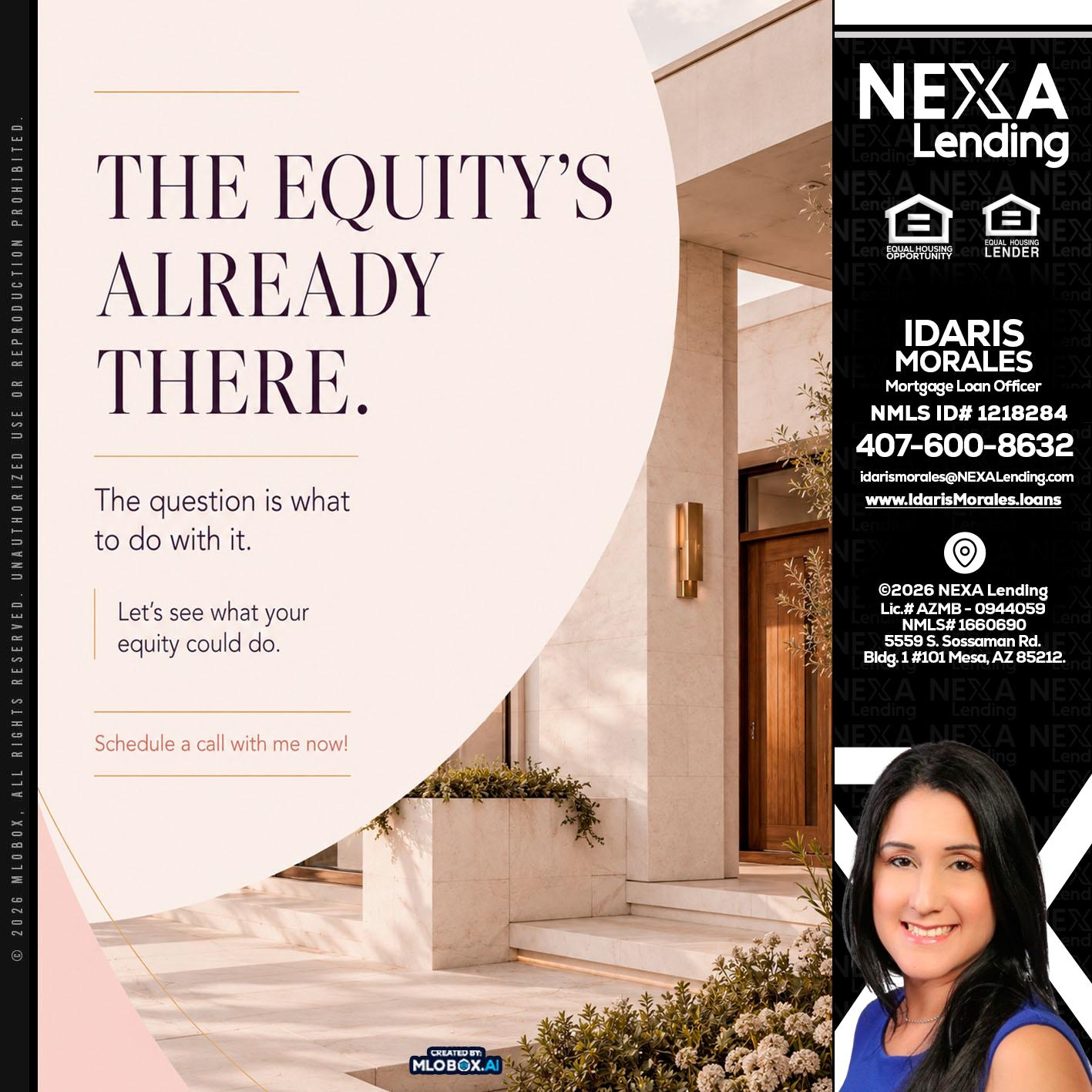 THE EQUITY'S - Idaris Morales -Mortgage Loan Officer
